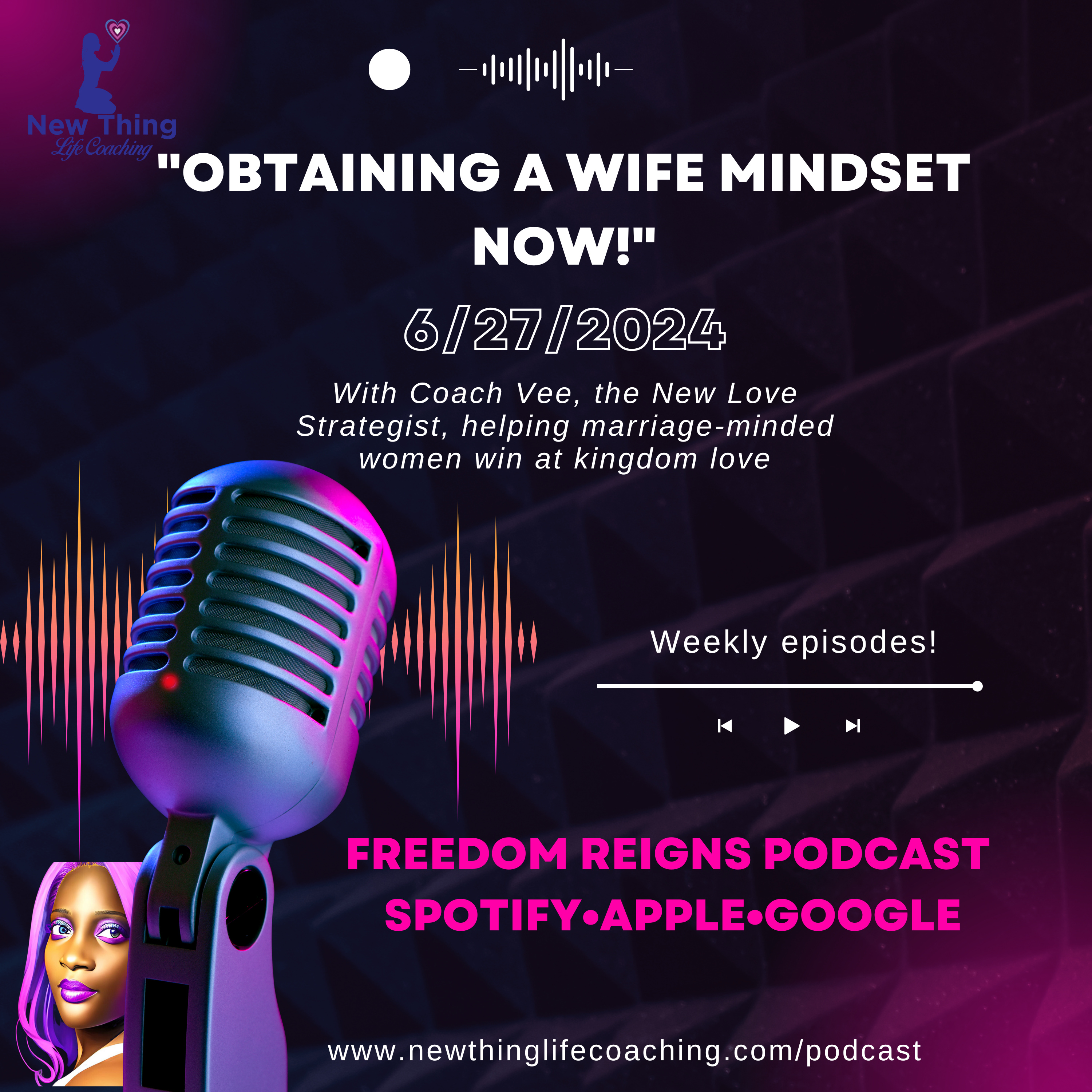 Obtaining a Wife Mindset NOW! episode artwork