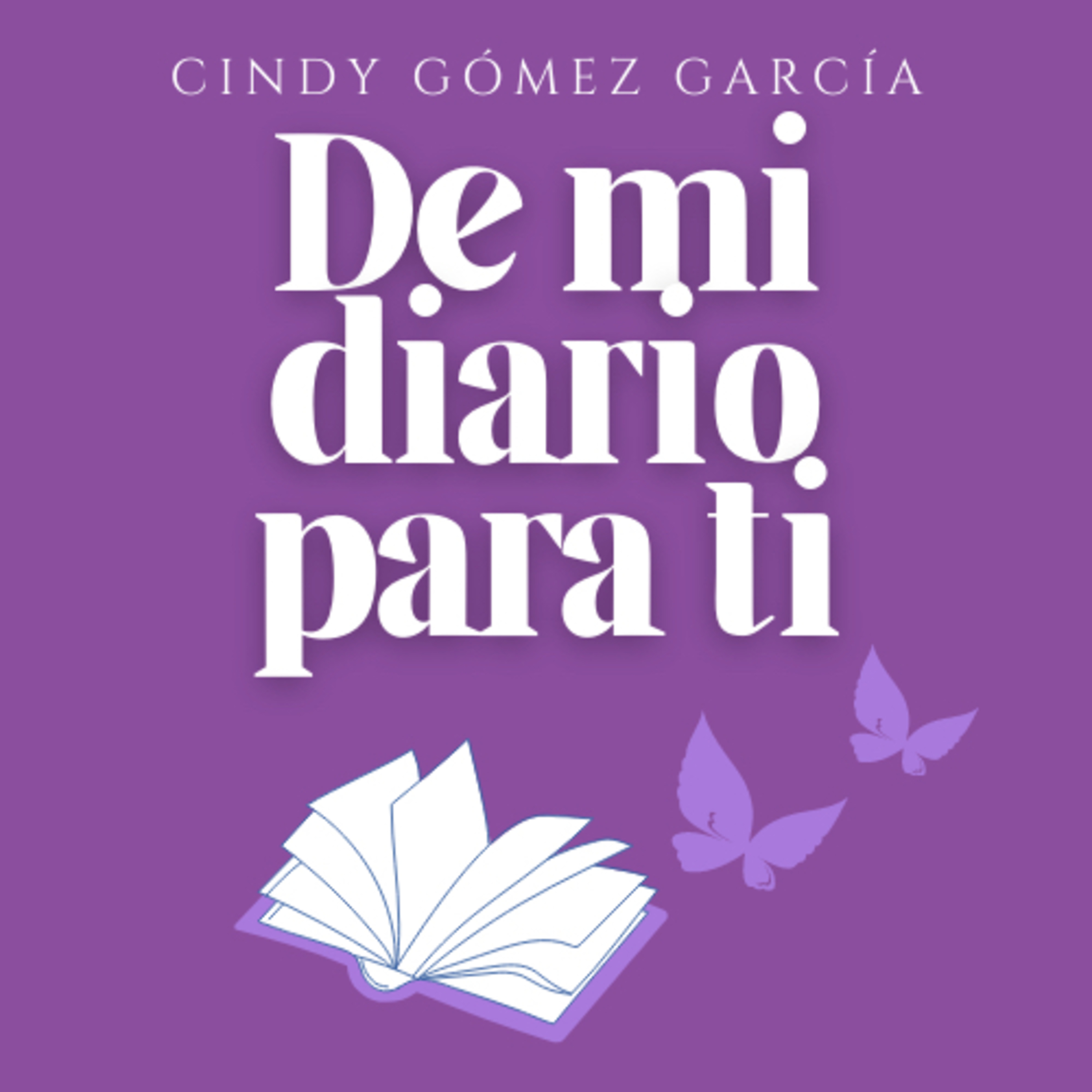 De mi diario para ti
