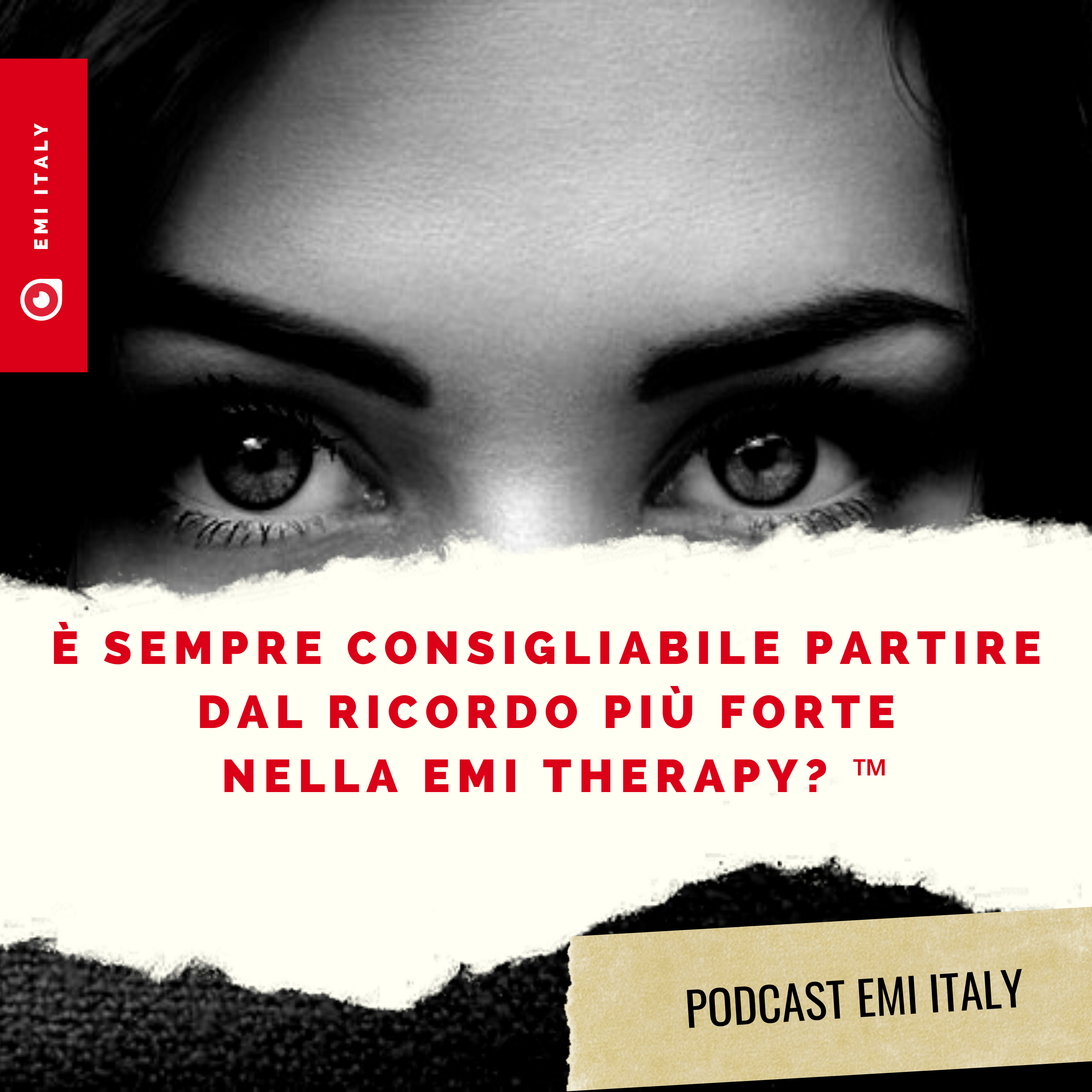 È sempre consigliabile partire dal Ricordo (Target) più forte nella EMI Therapy?  episode artwork