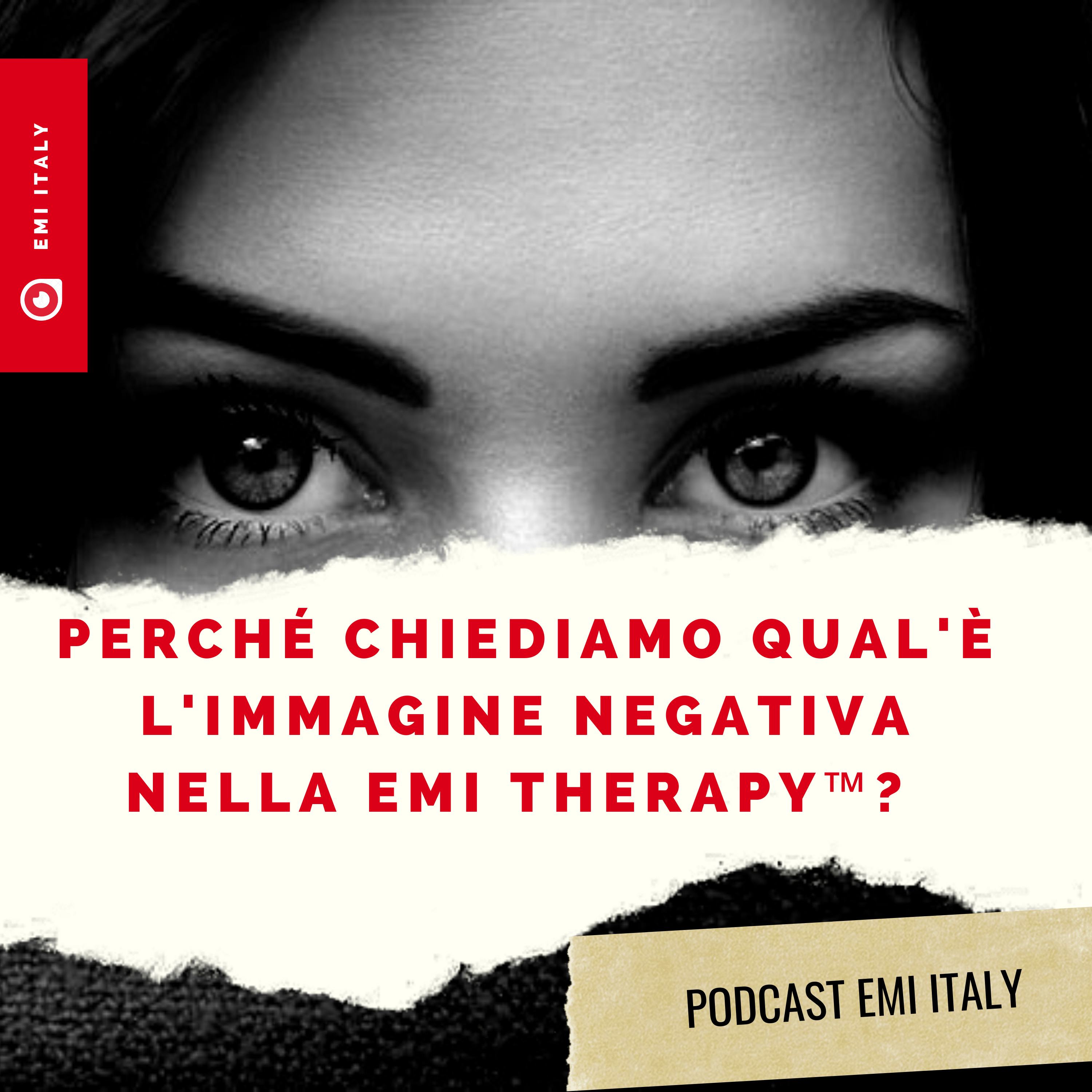 Perché chiediamo L'immagine di un ricordo negativo nella EMI therapy?  episode artwork