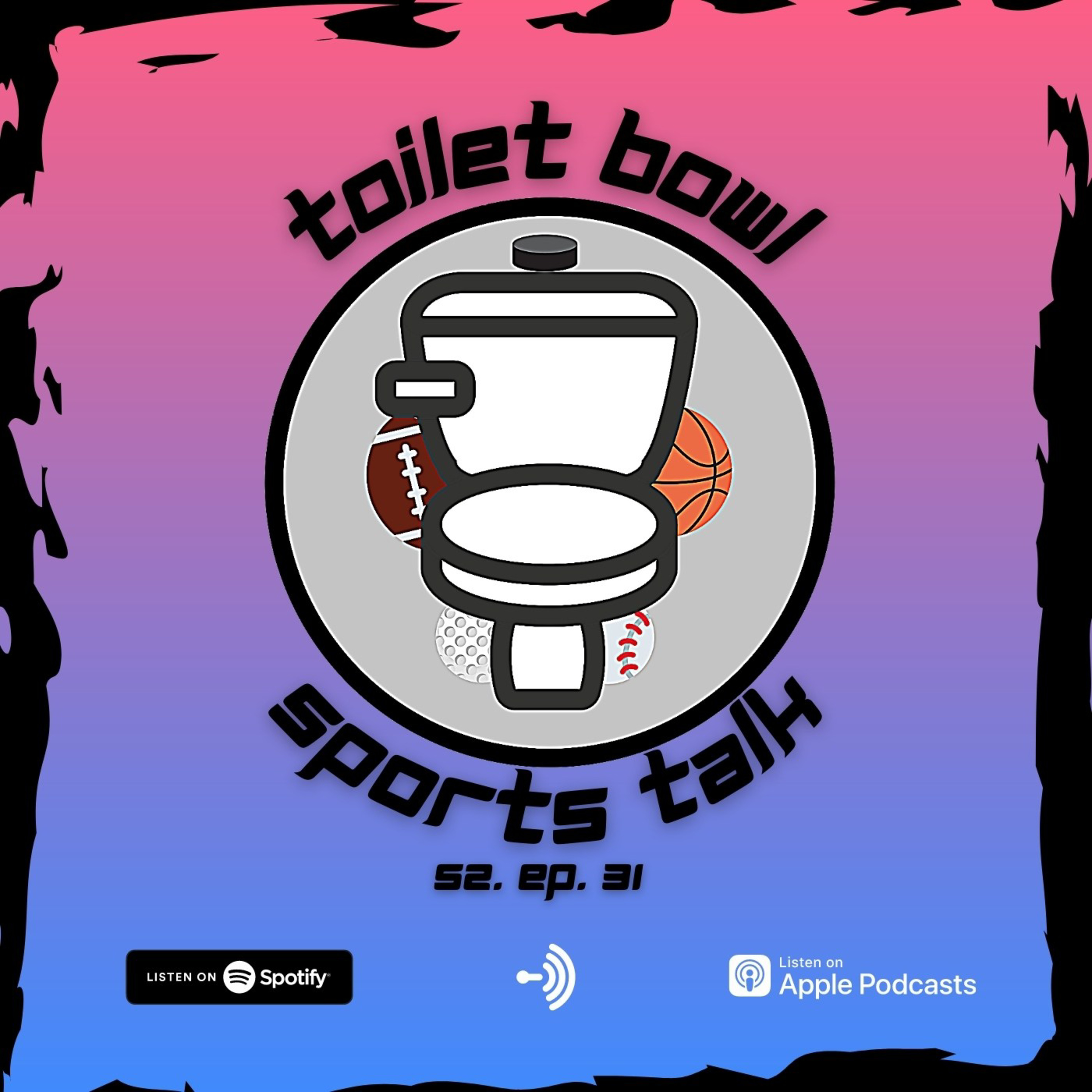 Toilet Bowl Sports Talk