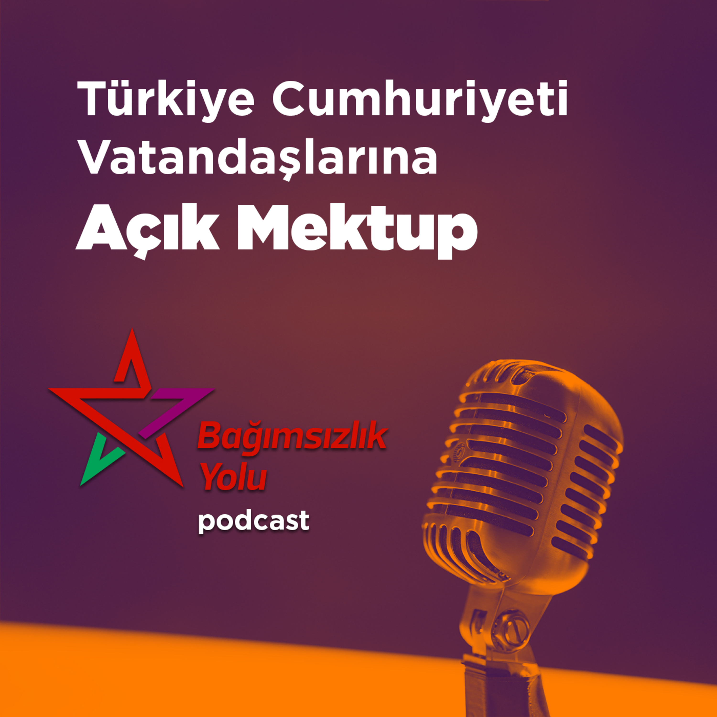 Bağımsızlık Yolu