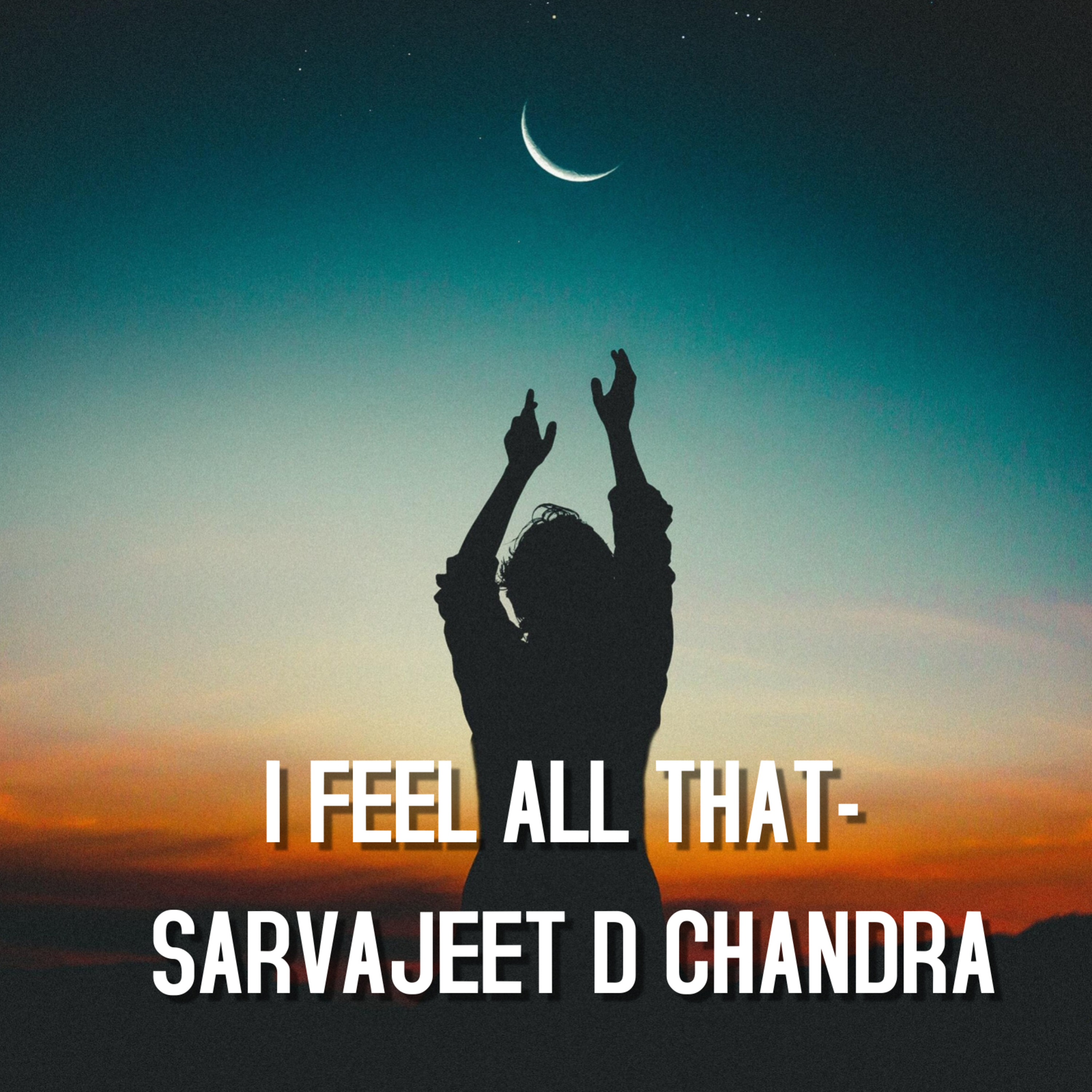 UNPEN - Poetry, Songs & Stories by Sarvajeet D Chandra in Hindustani & English