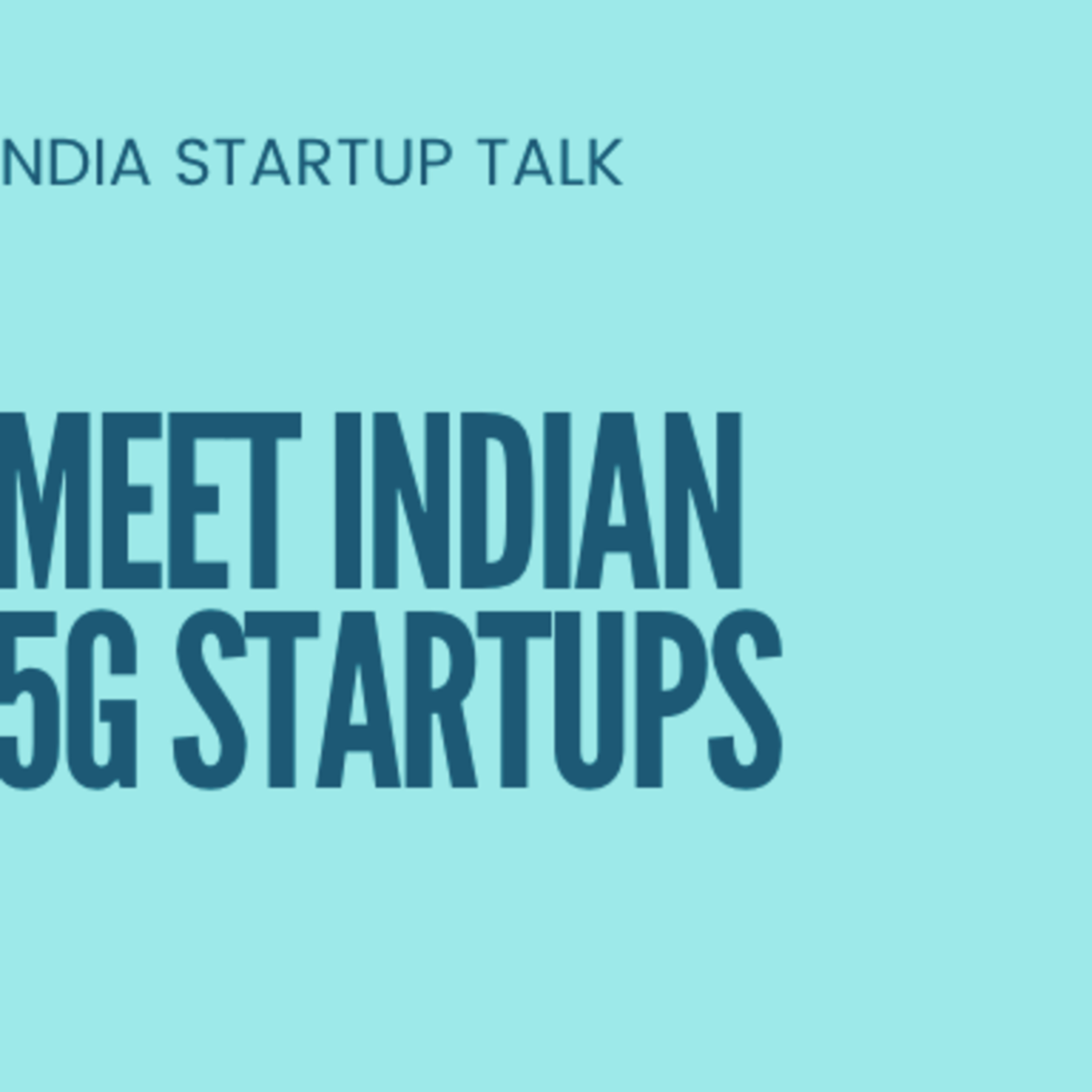 India Startup Talk