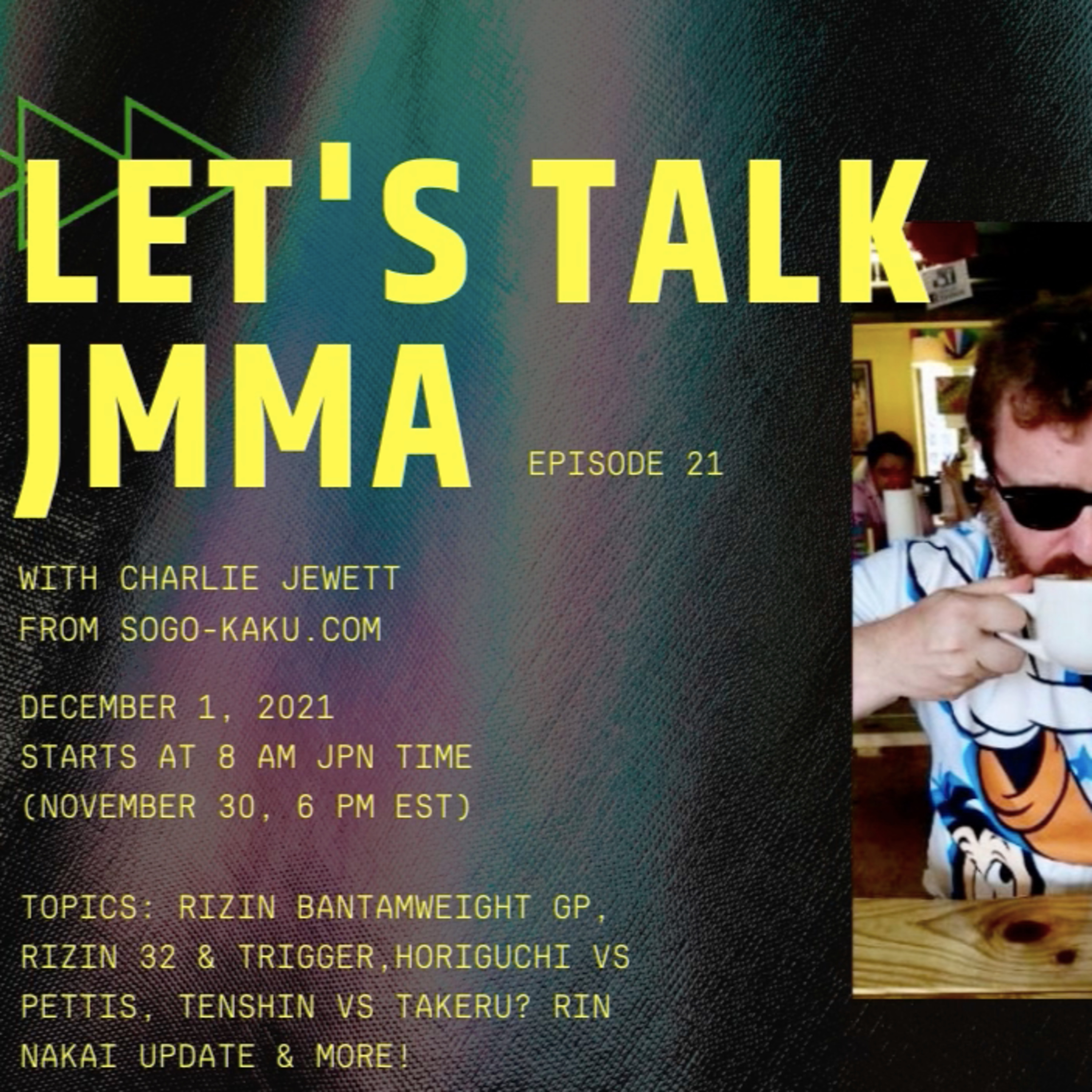 Shu Hirata\'s Let\'s Talk Japanese Fight Sports with Charlie Jewett from Sogo-Kaku.com