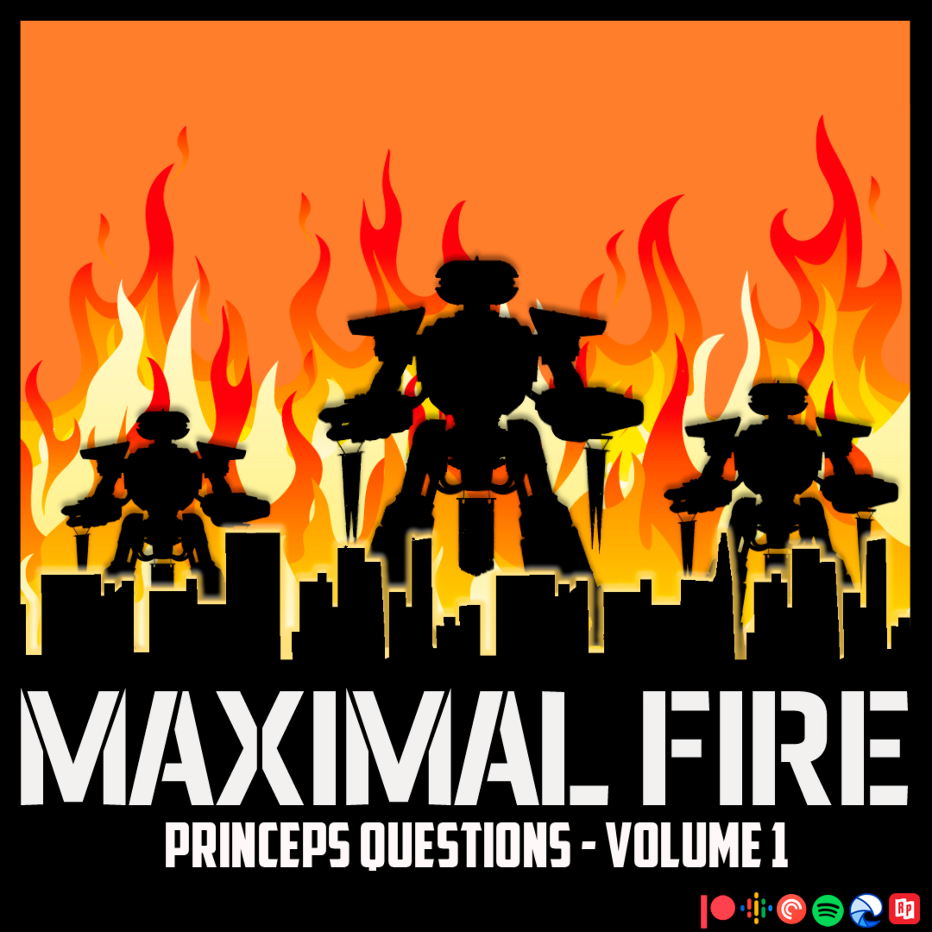 Maximal Fire - Princeps Questions - Volume 1 episode artwork