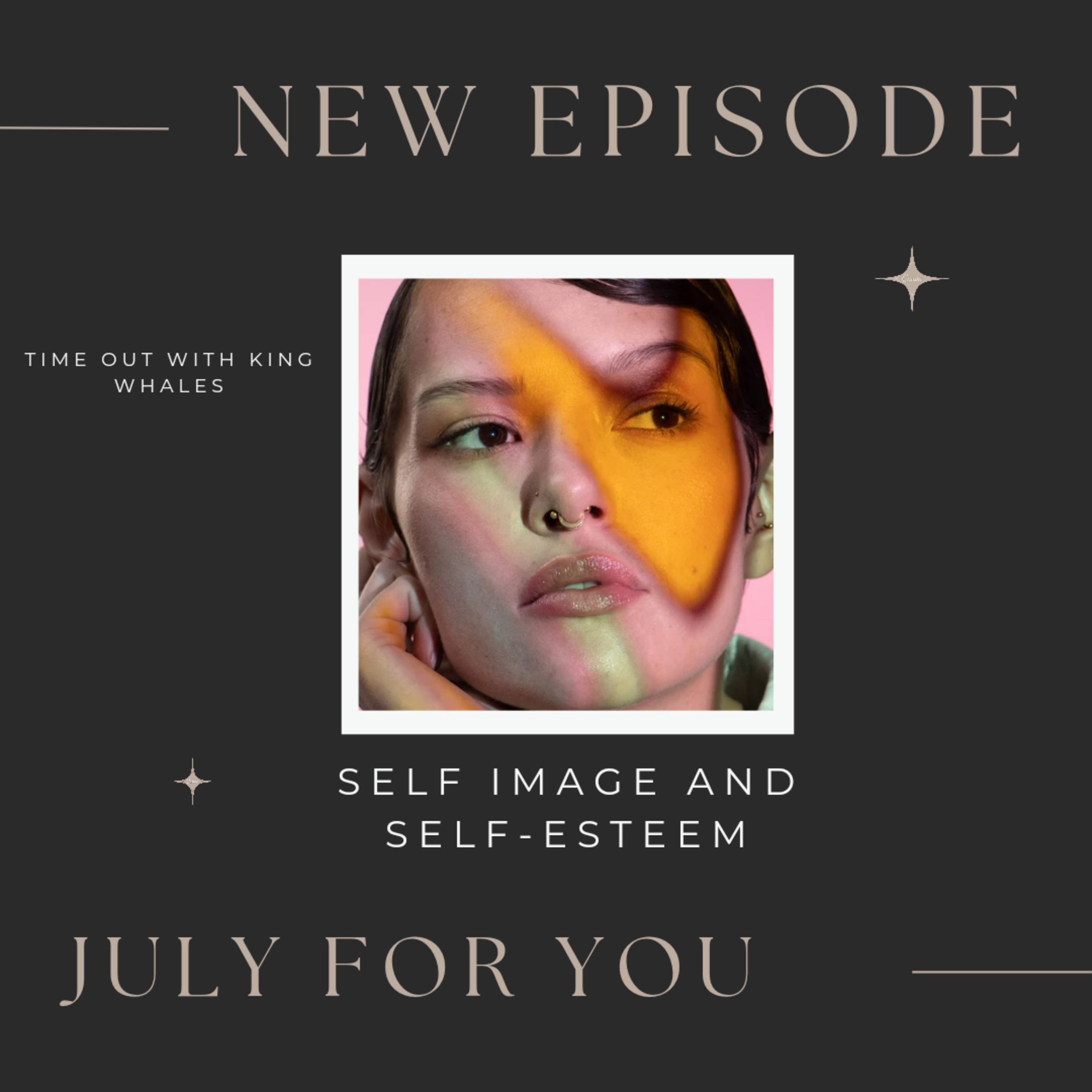 Self Image and Self Esteem episode artwork