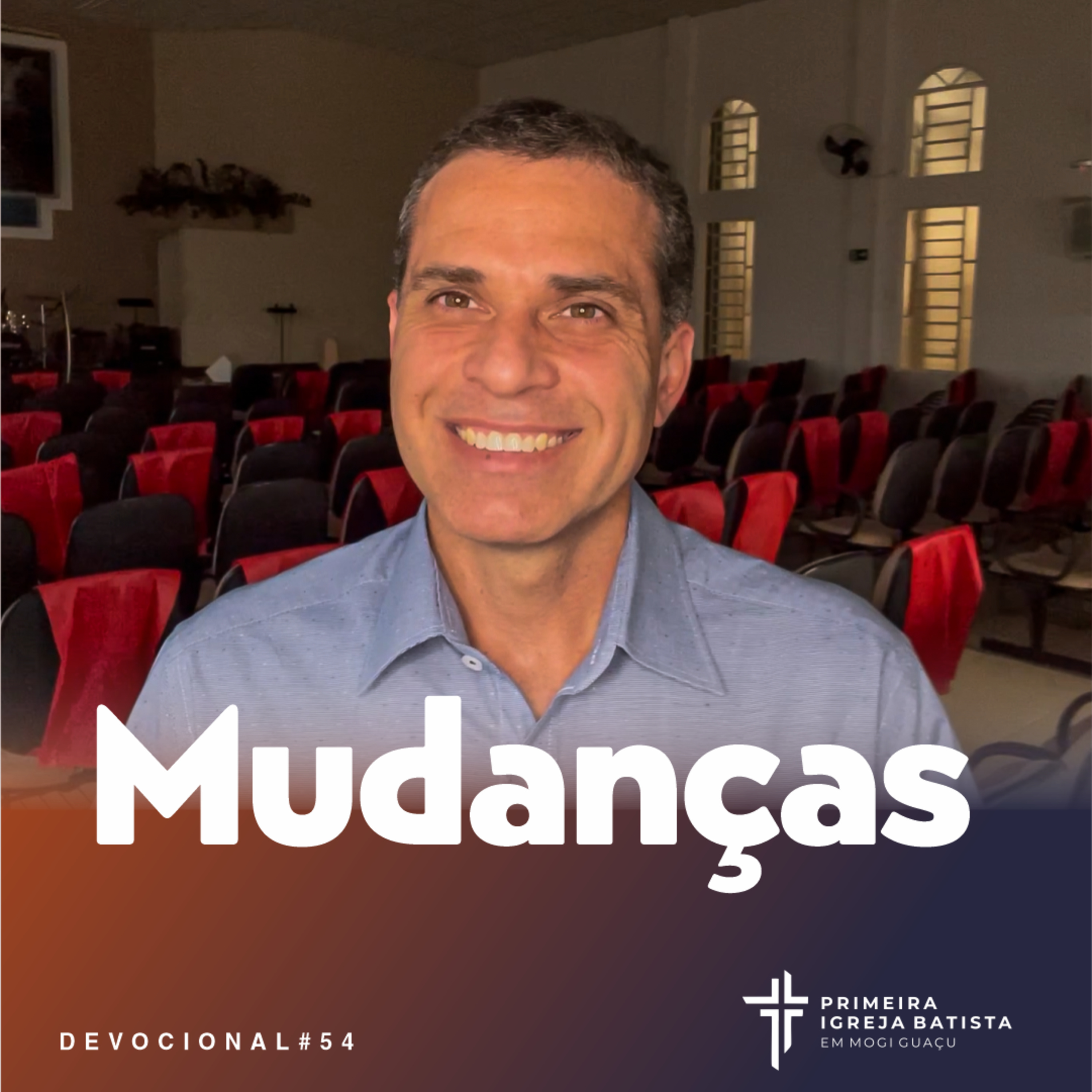 Devocional #54 - Mudanças | 04 Setembro 2021 episode artwork
