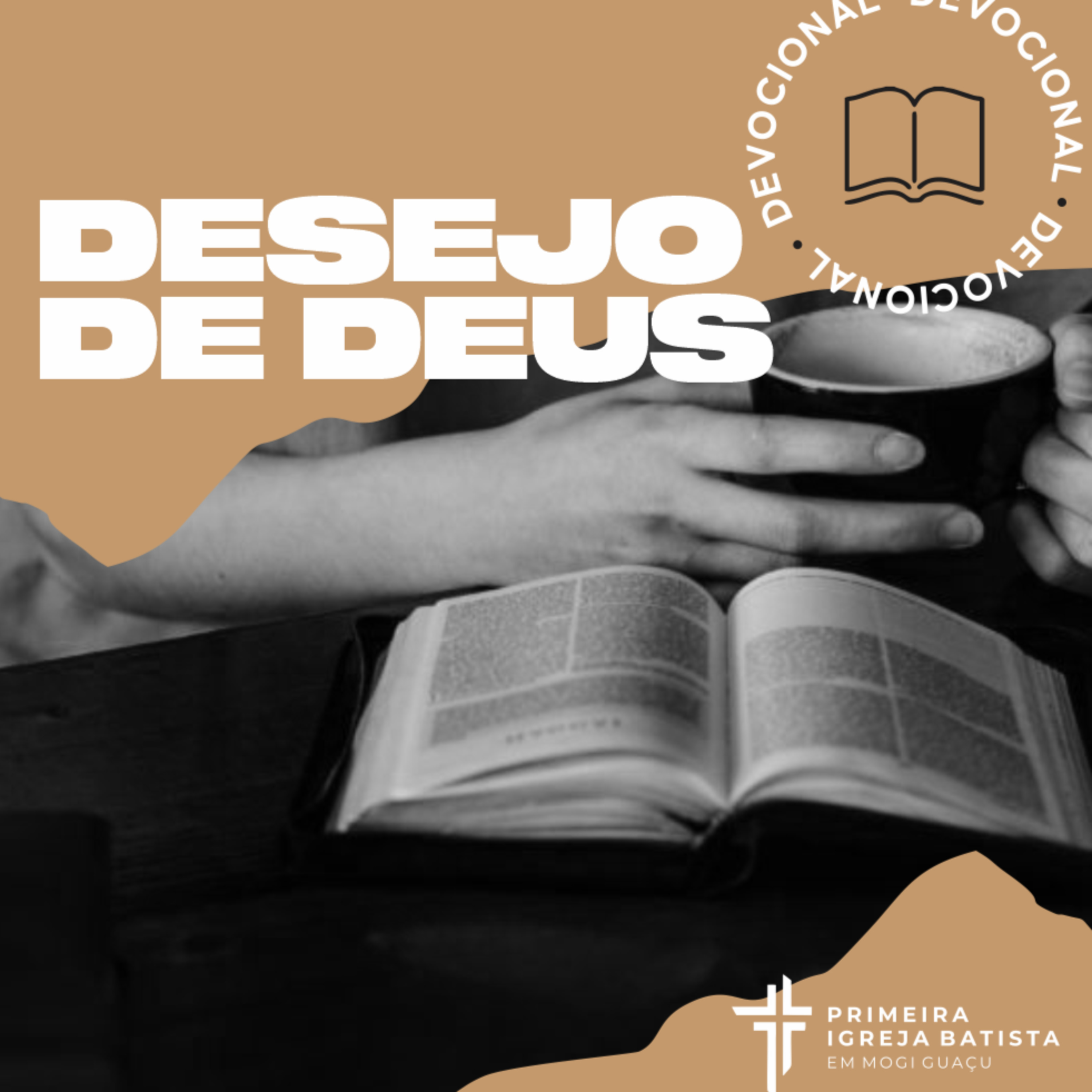 Devocional #68 - Desejo de Deus | 7 de Outubro 2021 episode artwork