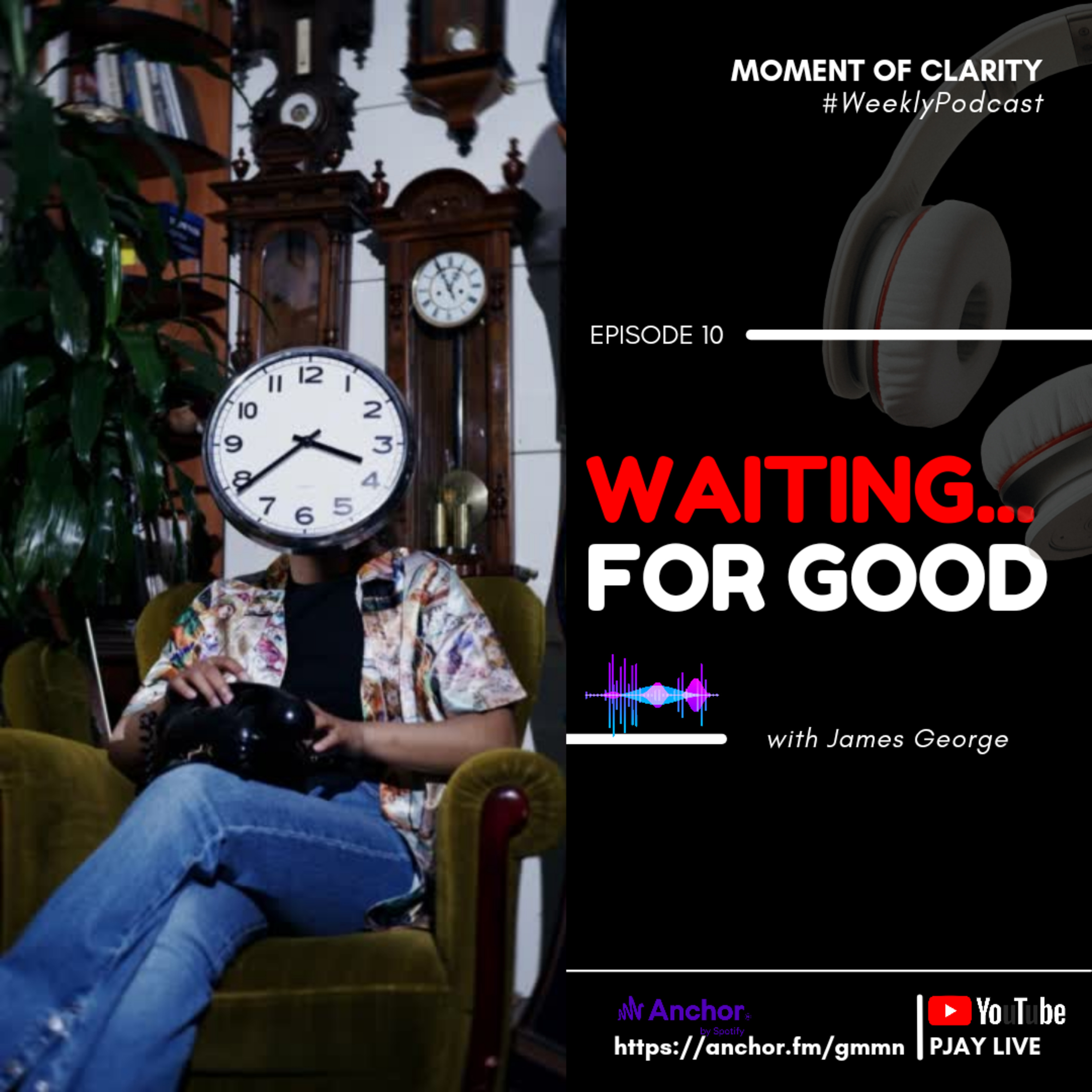 MOMENT OF CLARITY PODCAST