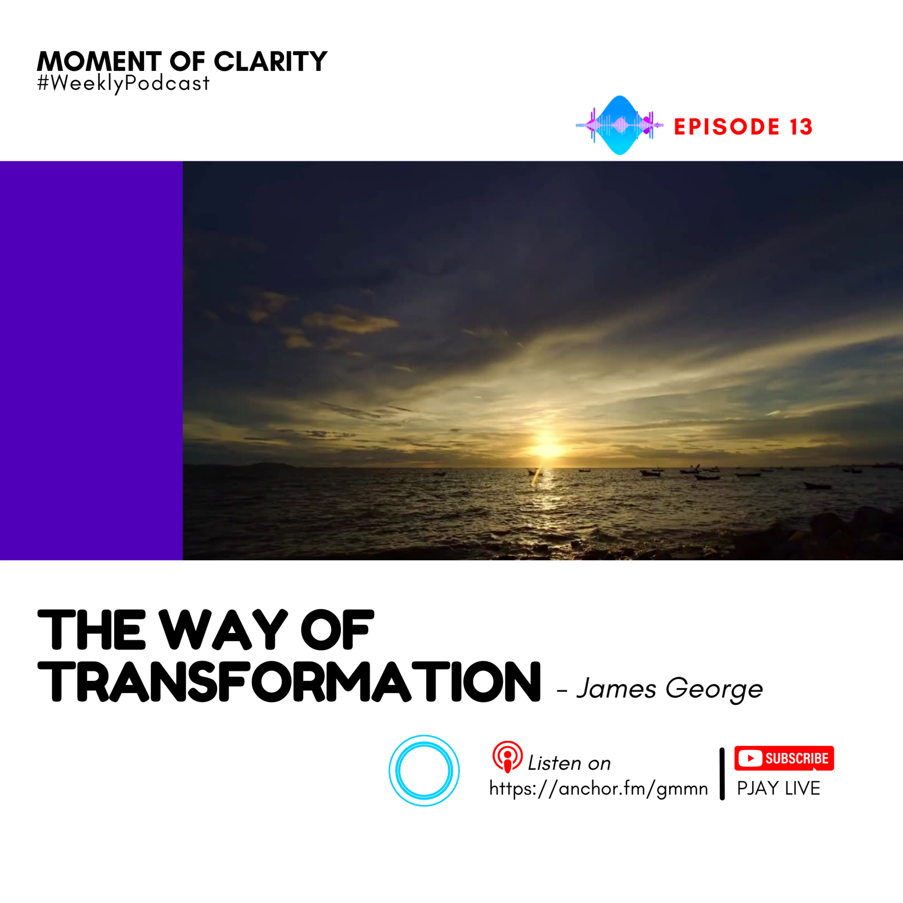 MOMENT OF CLARITY PODCAST