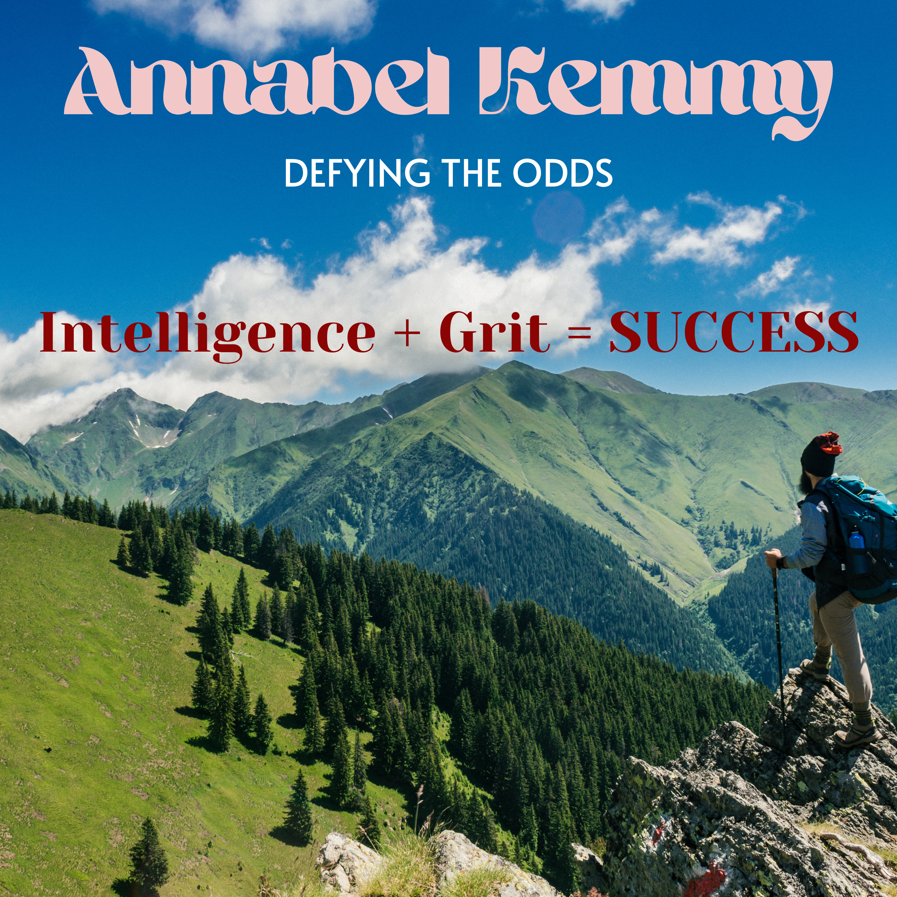 Defying the Odds with Annabel Kemmy
