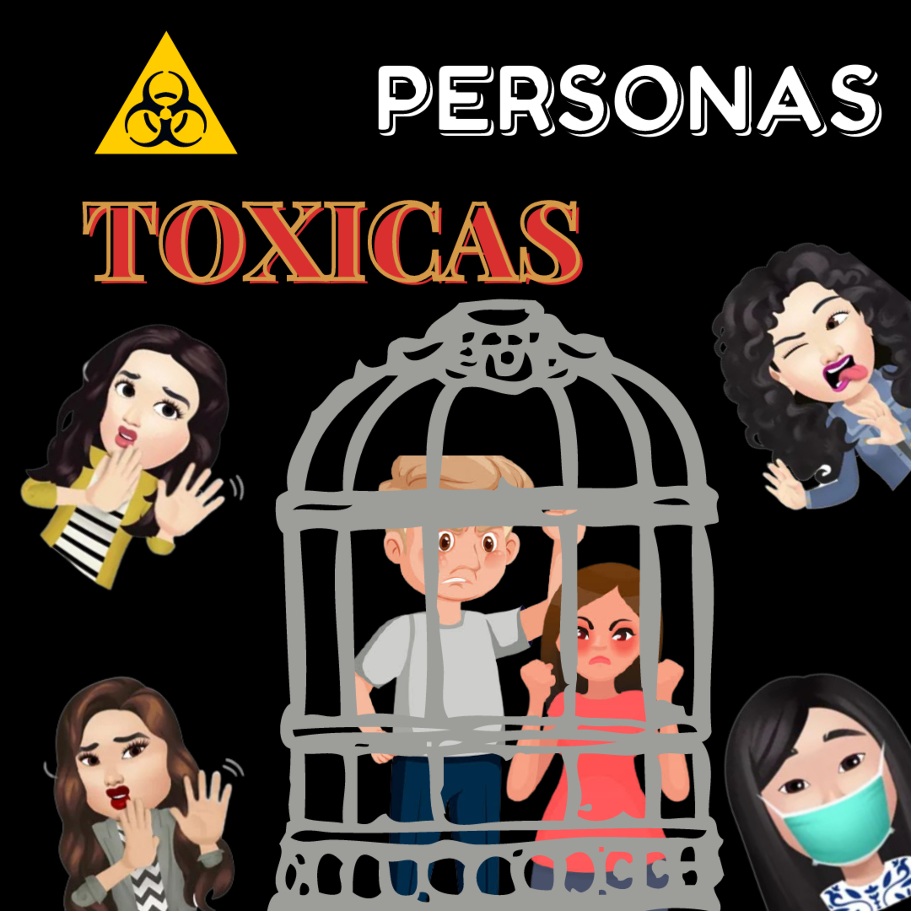 Personas Toxicas. episode artwork