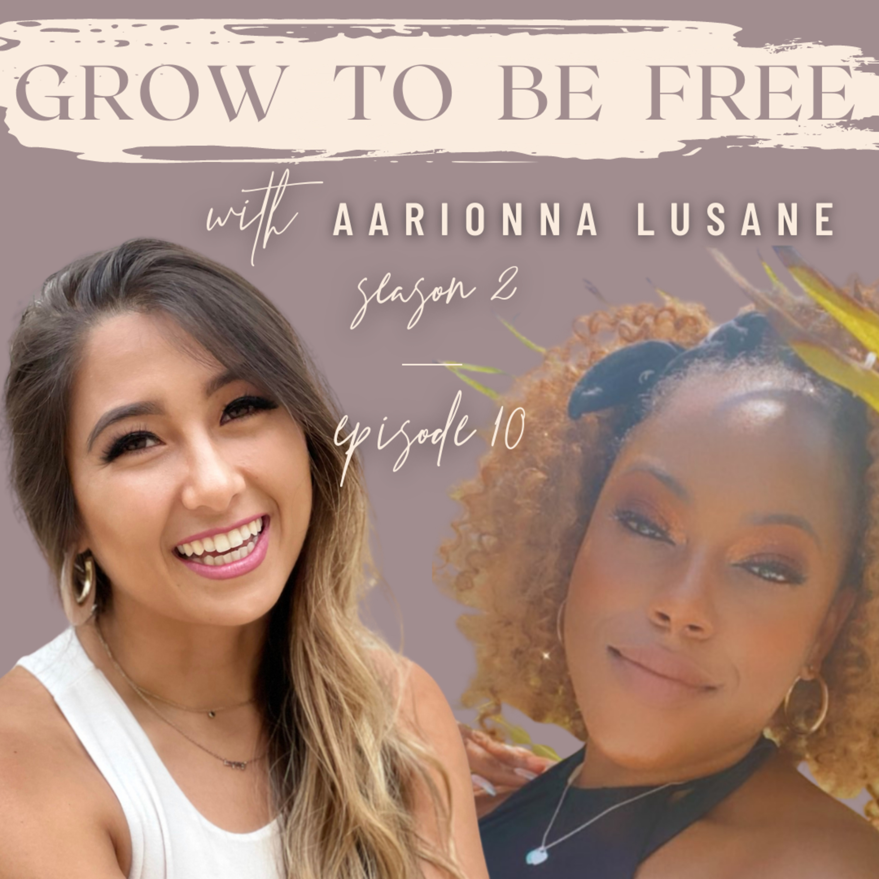 Grow To Be Free