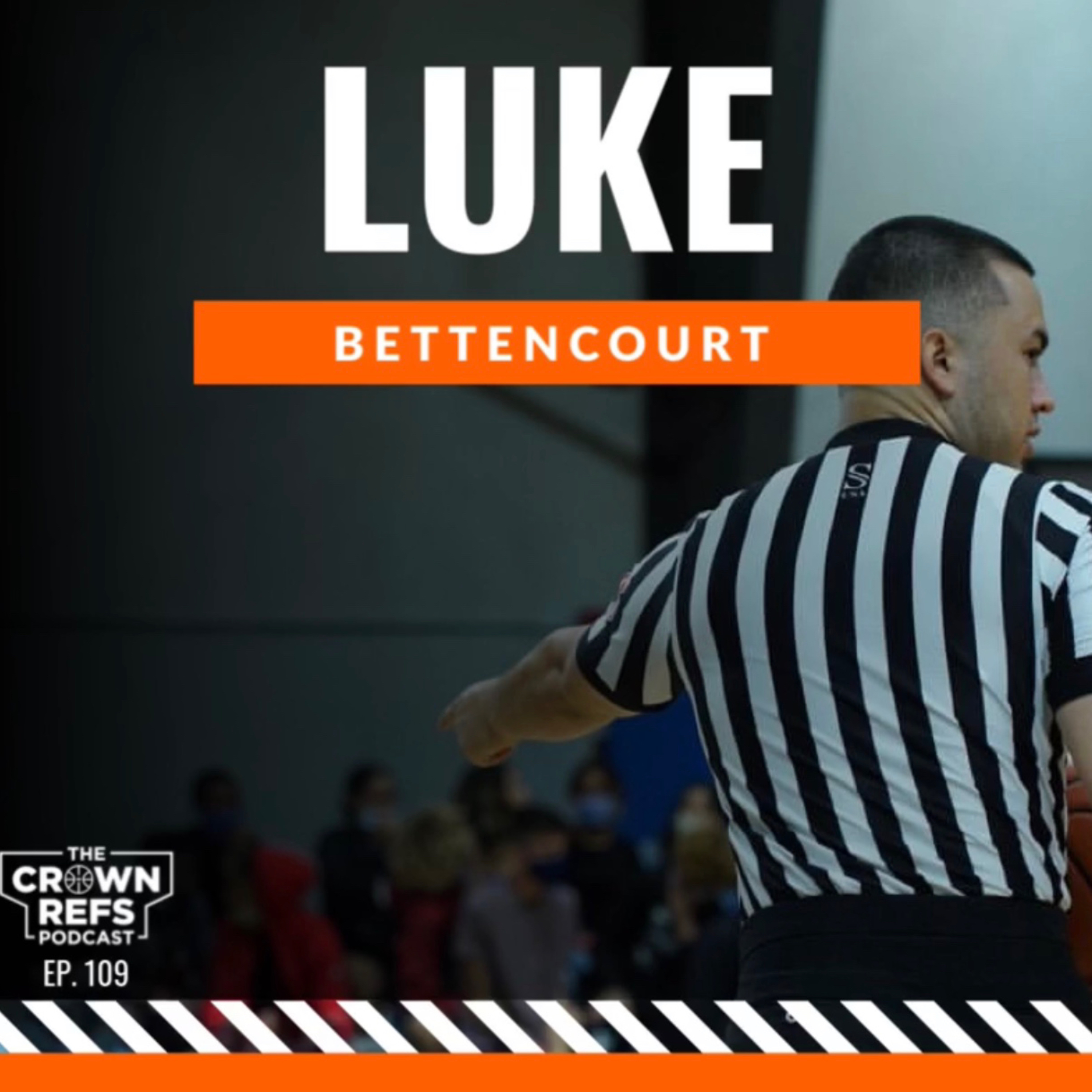 #109 Officiating Scholarship for Women | Luke Bettencourt | Division 1 Women’s Official episode artwork