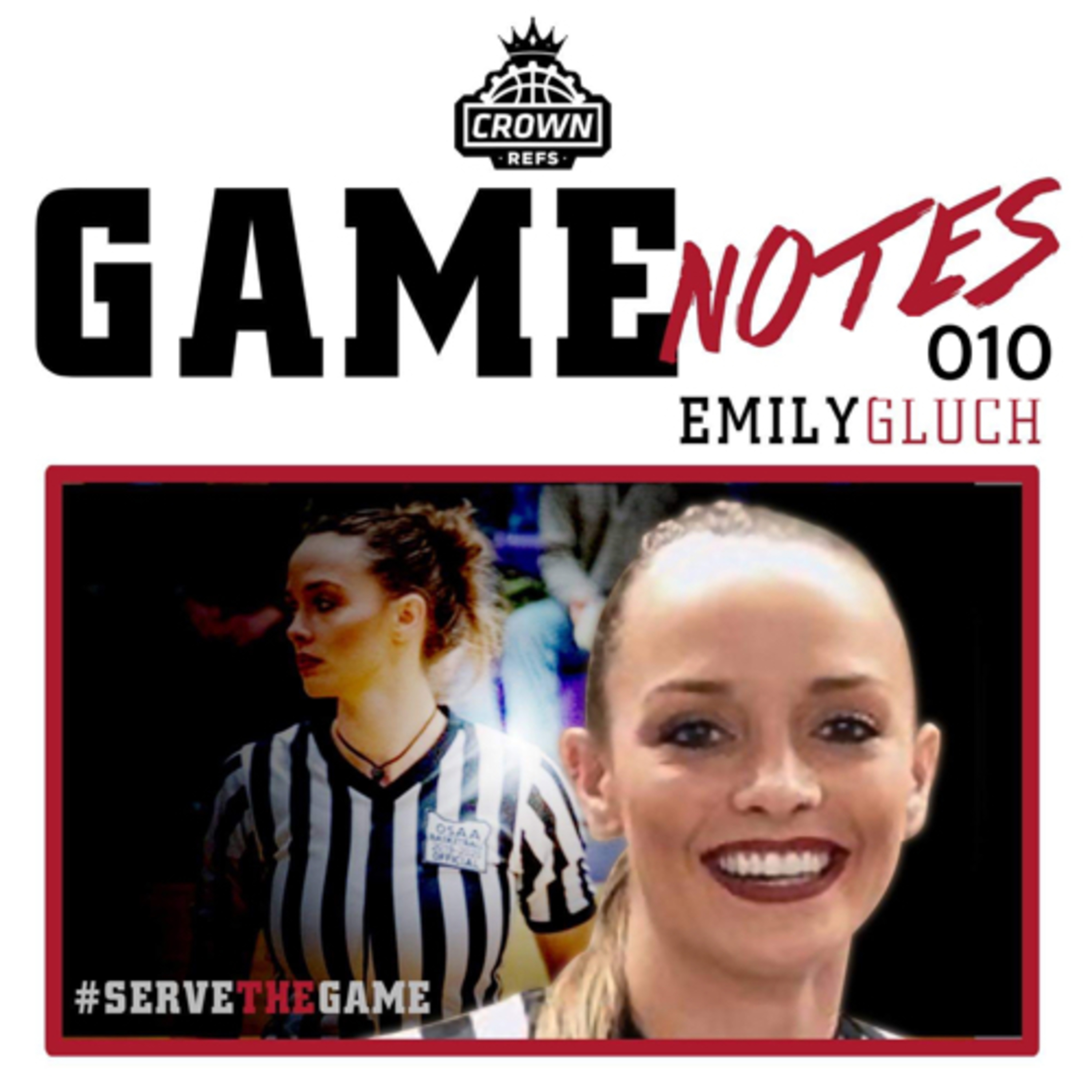 #116 Game Notes 010 with Emily Gluch | 5-year Official | Weiser, ID episode artwork