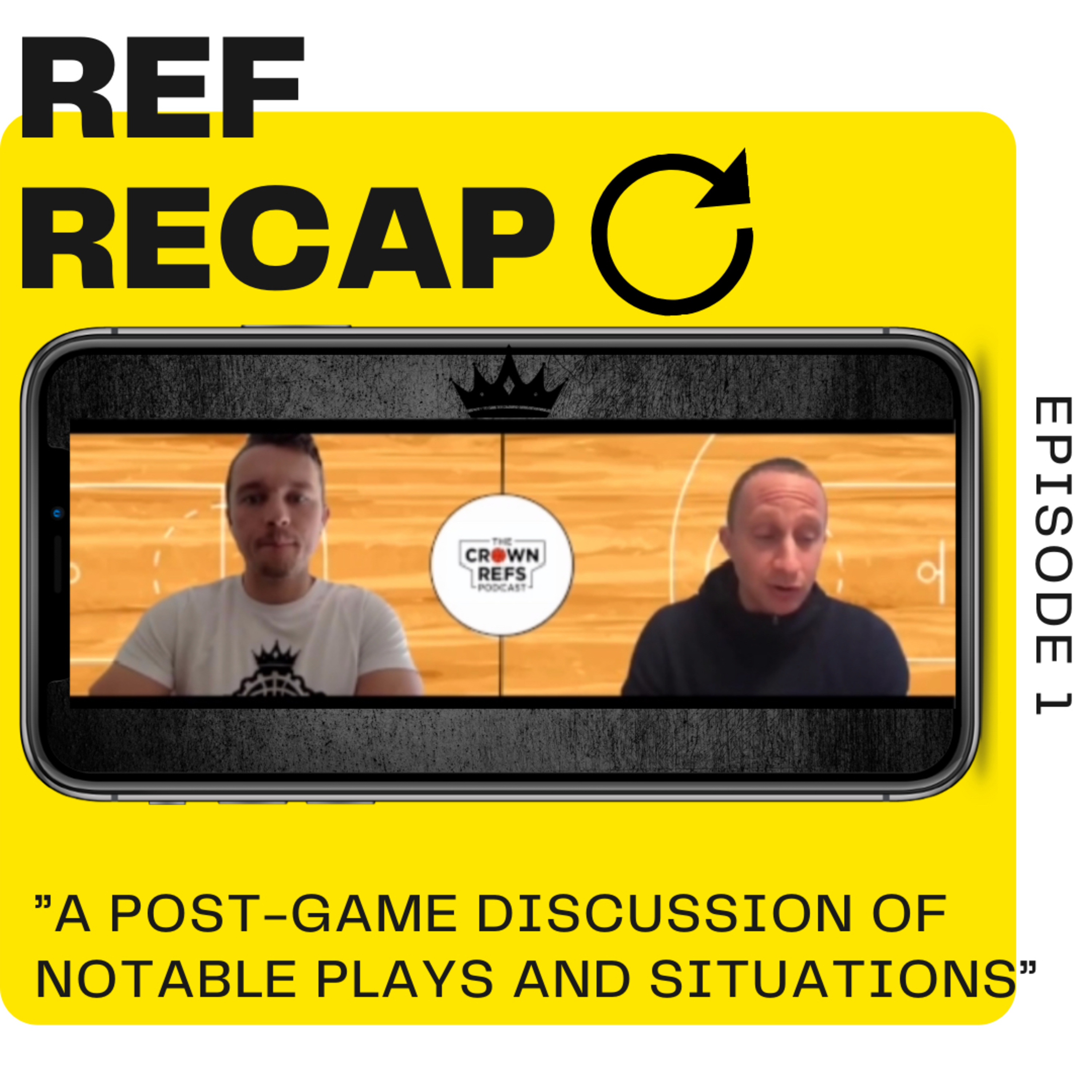 #121 Ref Recap 1 | A Post-game discussion of notable plays and situations  episode artwork