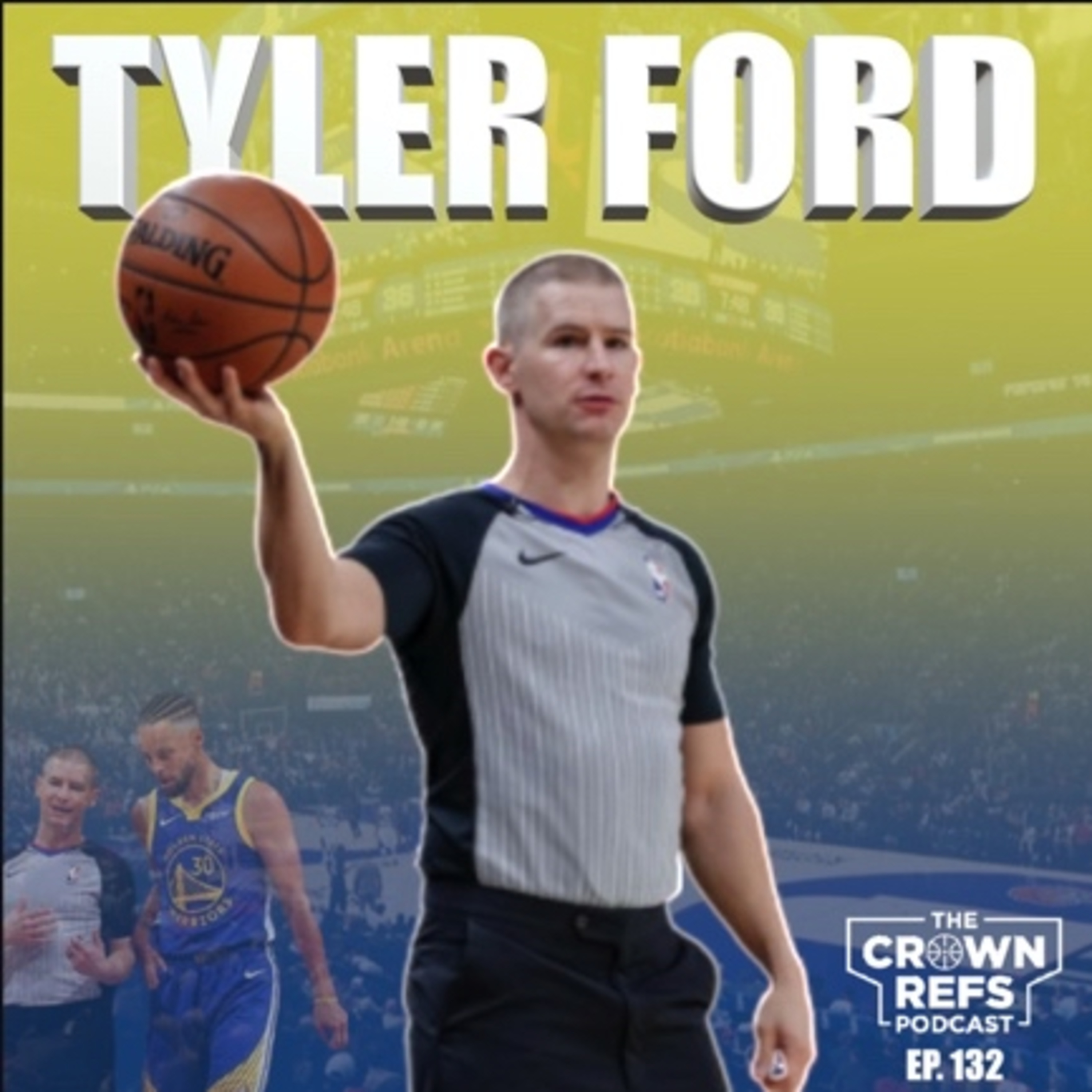 #132 Tyler Ford | The Difference between good & GREAT | 6-year NBA Official | Westfield, IN episode artwork