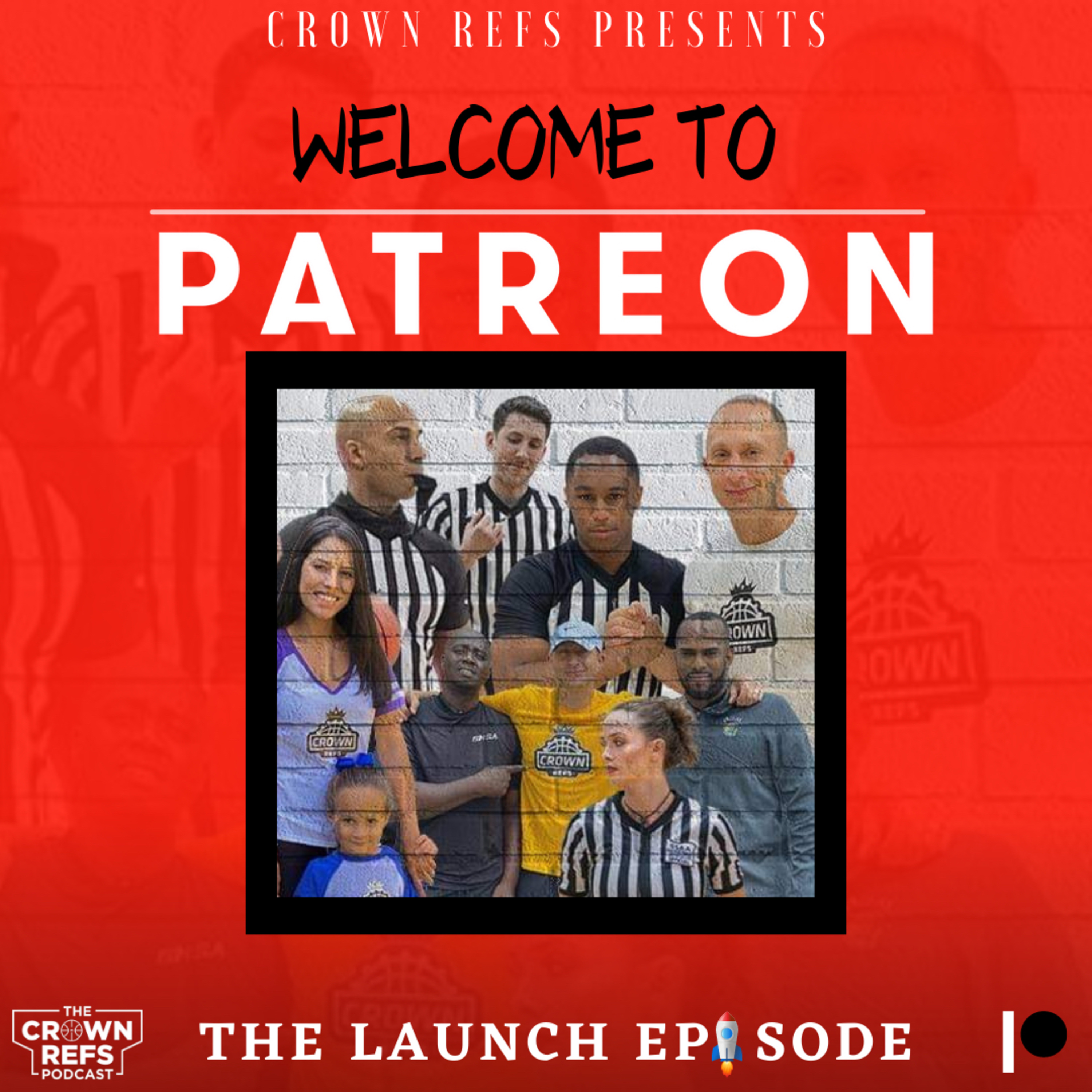 #207 Welcome to Patreon | 45 new episodes available on Patreon.com/crownrefs | Community News Show episode artwork