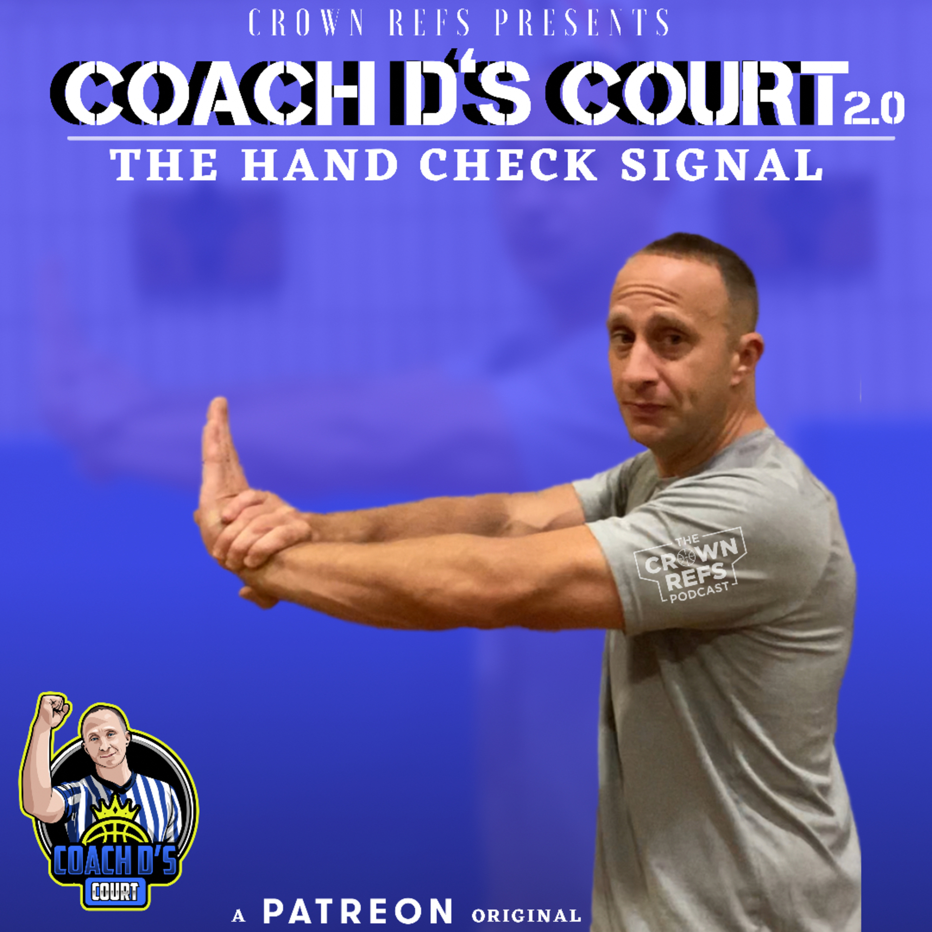 #222 Coach D's Court 2.0 | The Hand Check Signal episode artwork