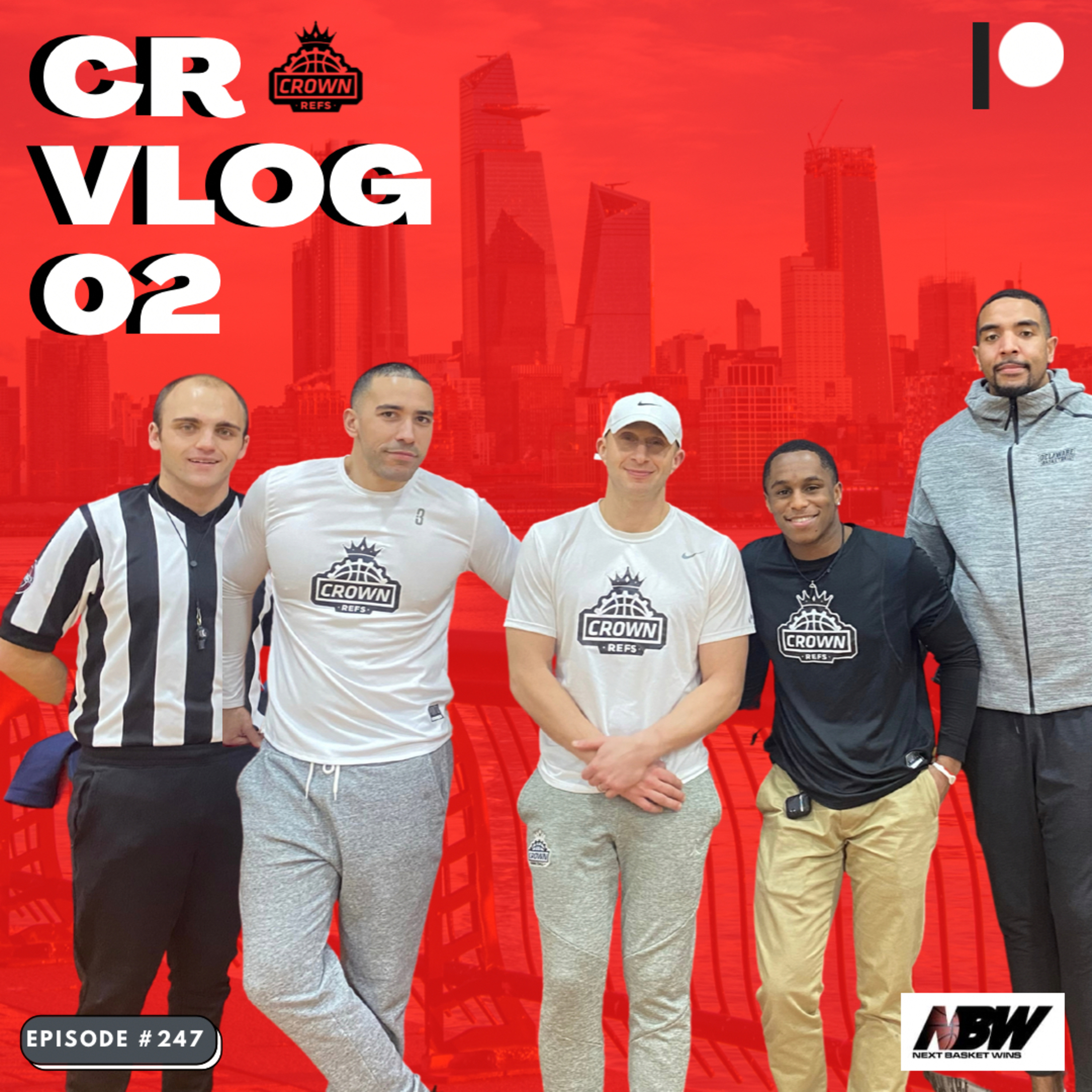 #247 The CR Vlog 02 | Helping in Hoboken | with Mike Evans episode artwork