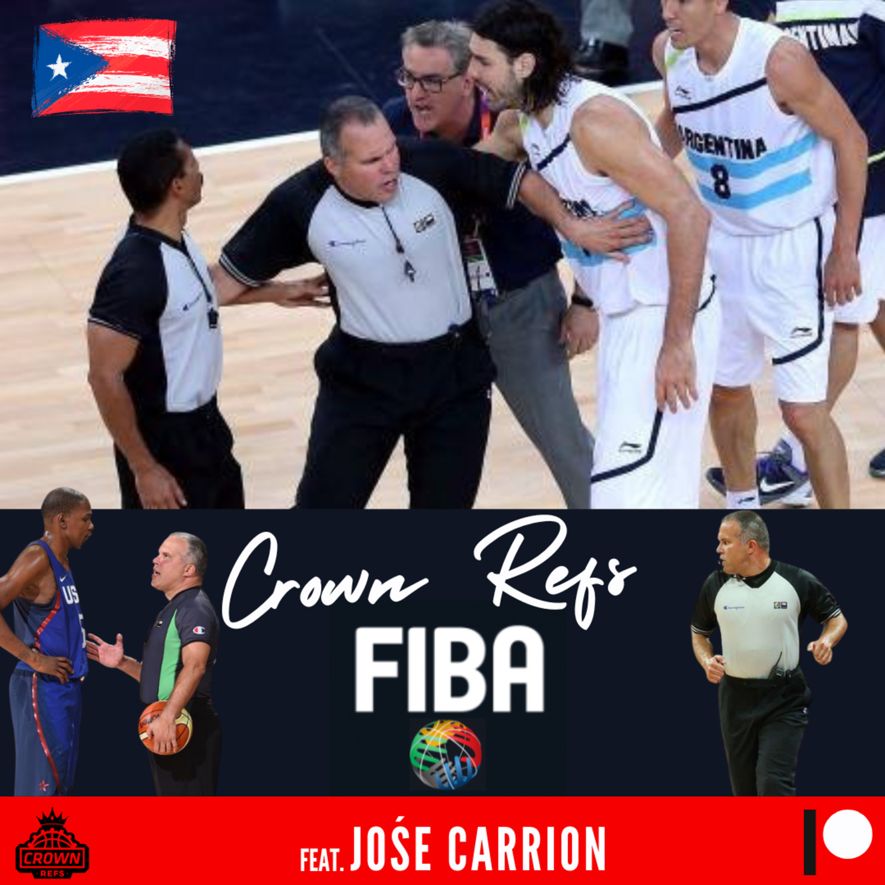 #272 Crown Refs FIBA | Jośe Carrion | 3-time Olympic Official episode artwork