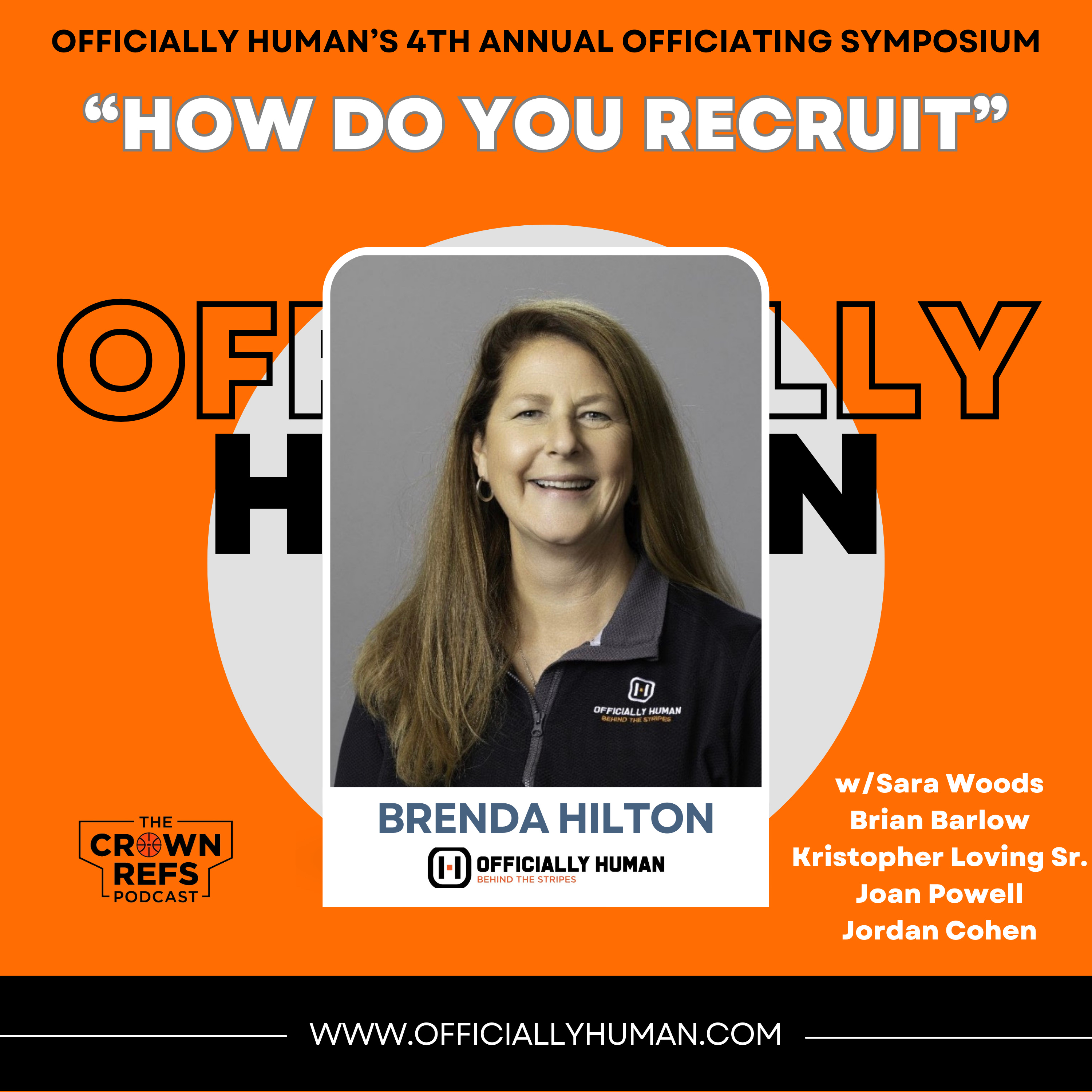 #317 How do you Recruit | Officially Human's 4th Annual Officiating Symposium | Brenda Hilton episode artwork