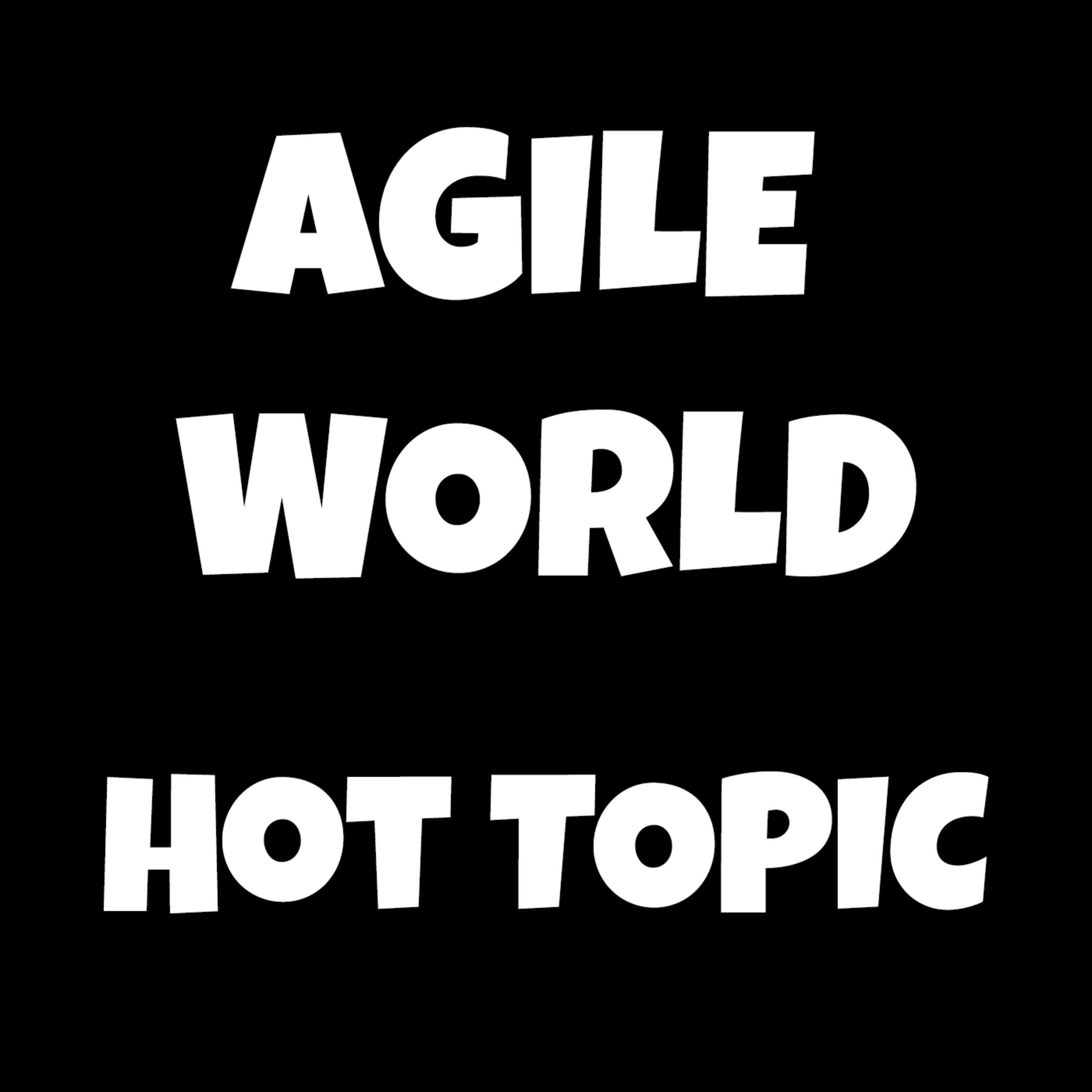 Story Points are DEAD, Agile World Hot Topic S3 E6
