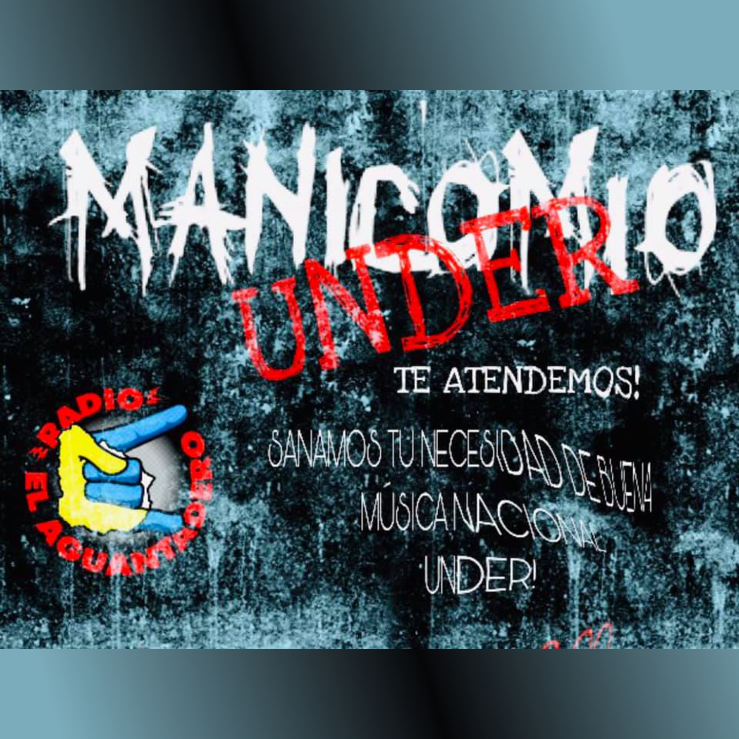 MANICOMIO UNDER - 13 de Abril episode artwork
