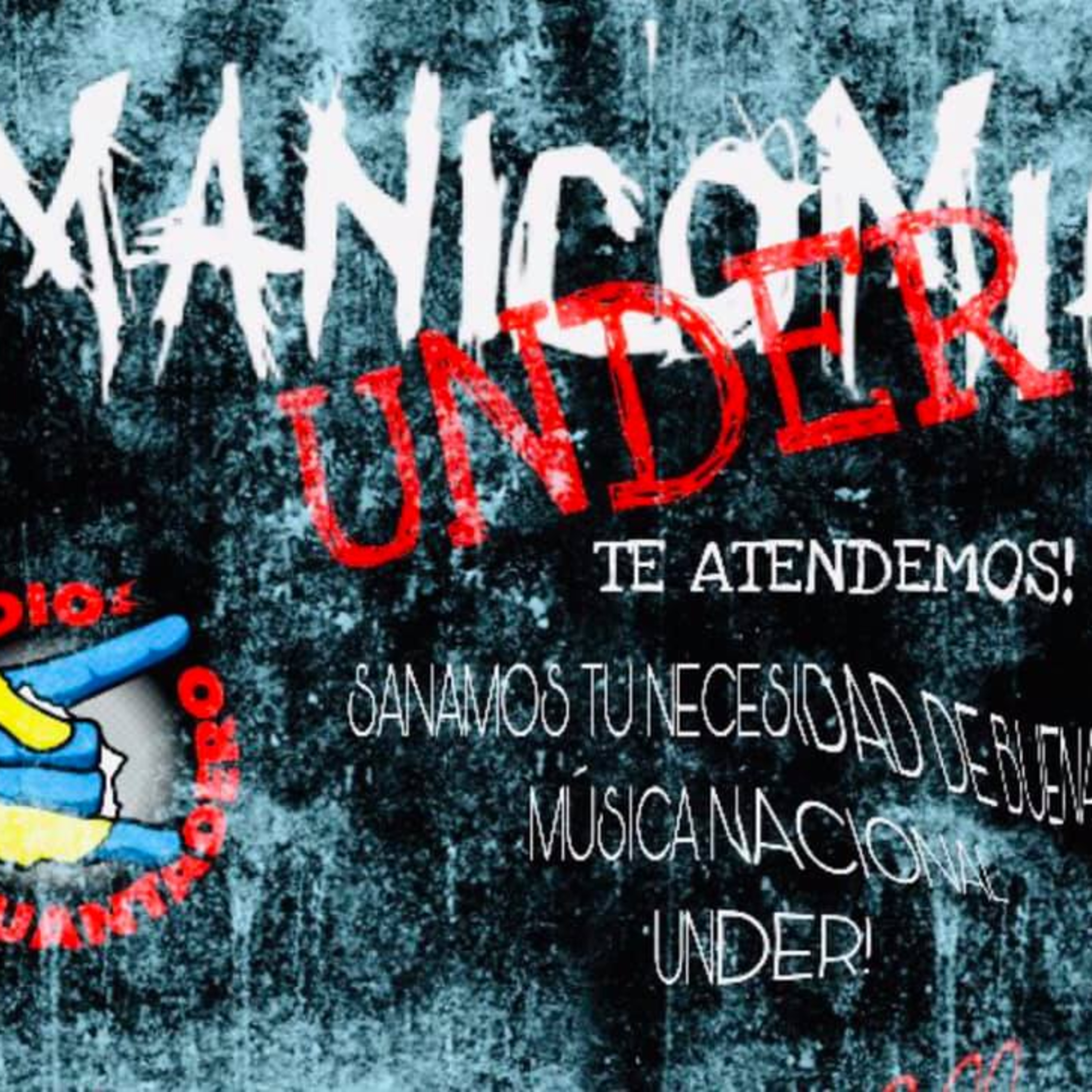 MANICOMIO UNDER 20 DE JULIO CON ALE ITTE episode artwork