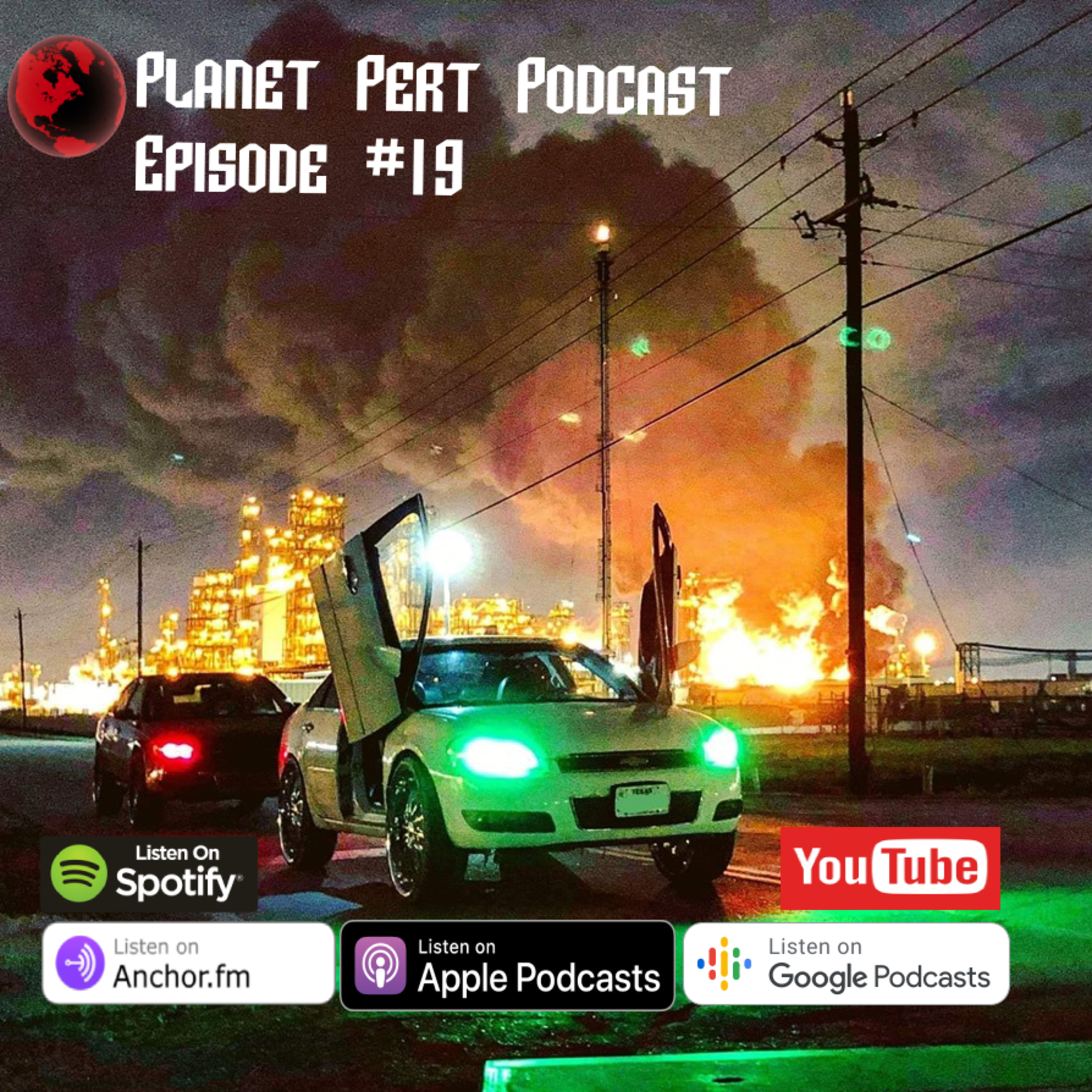Planet Pert Podcast - EP19 - The Roof Is On Fire episode artwork
