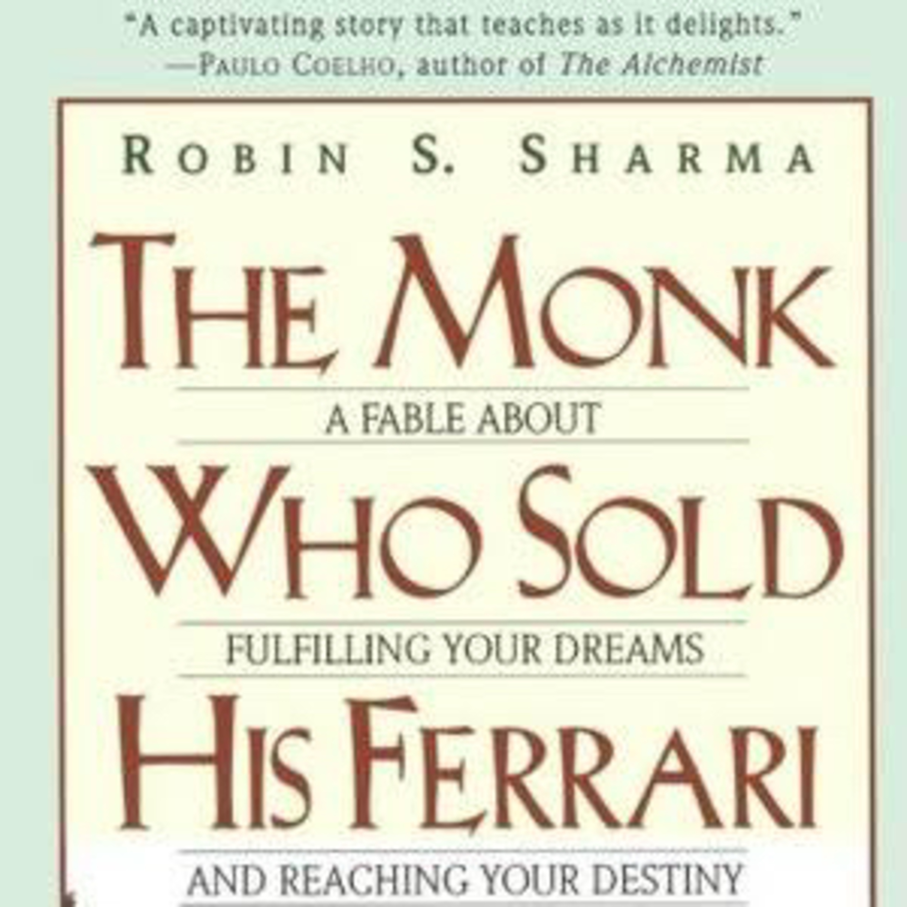 The monk who sold his Ferrari