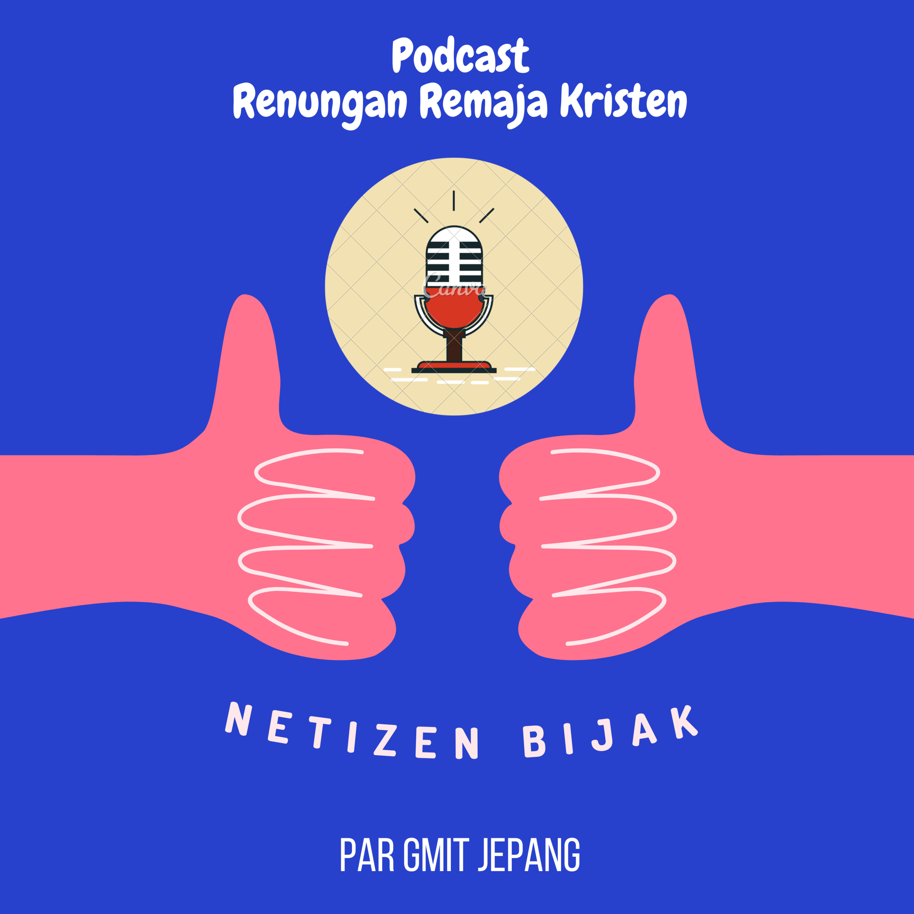Renungan Remaja - Netizen Bijak episode artwork