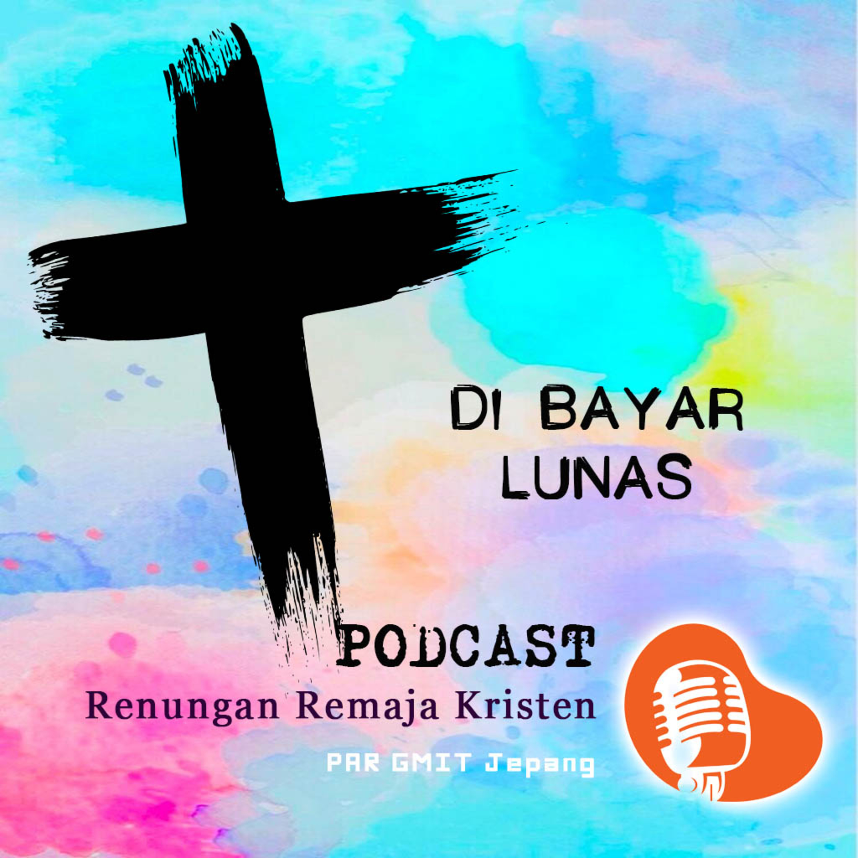 Renungan Remaja Kristen - Di Bayar Lunas episode artwork