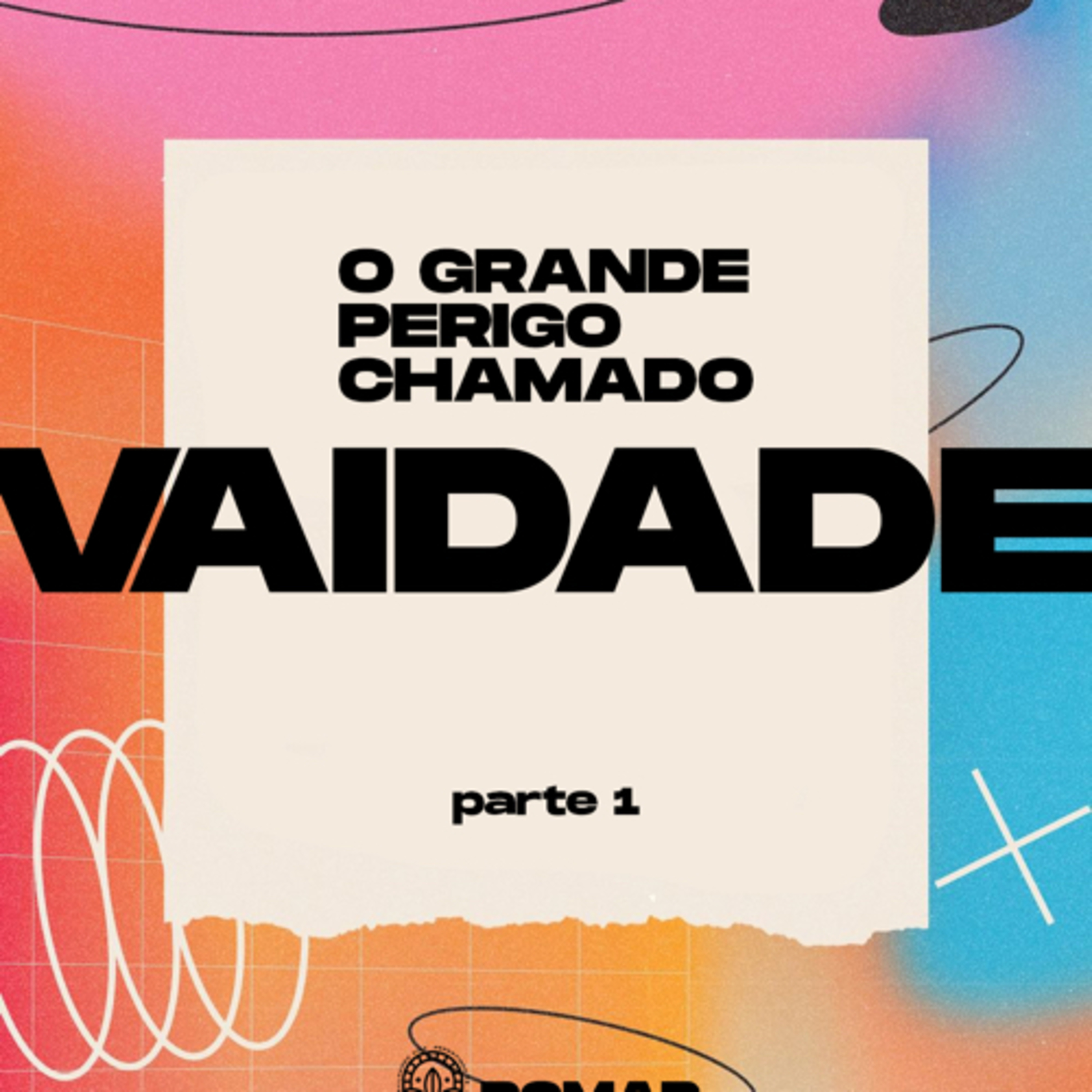 Vaidade (parte 1) episode artwork