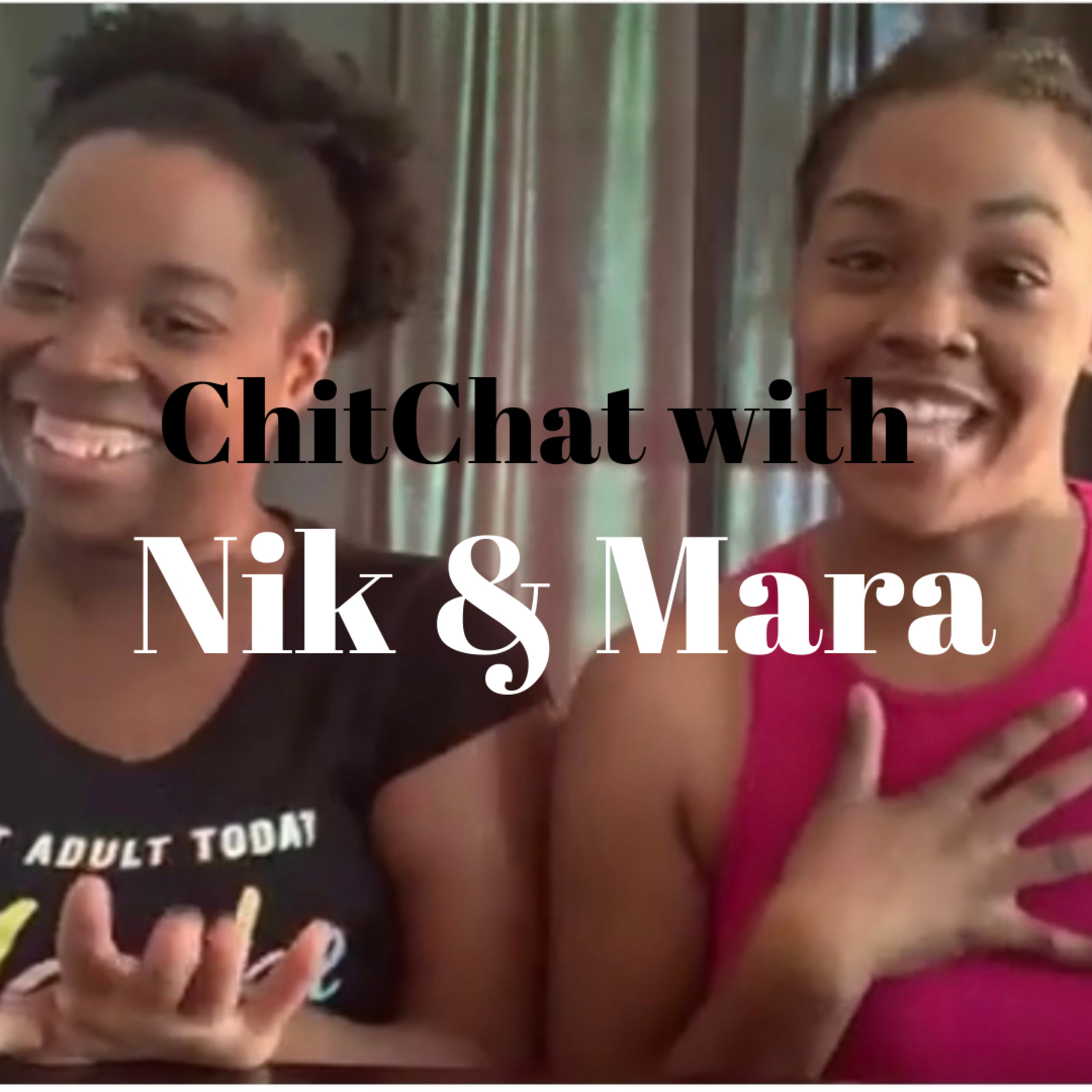 Trailer - Chit Chat With Nik & Mara episode artwork