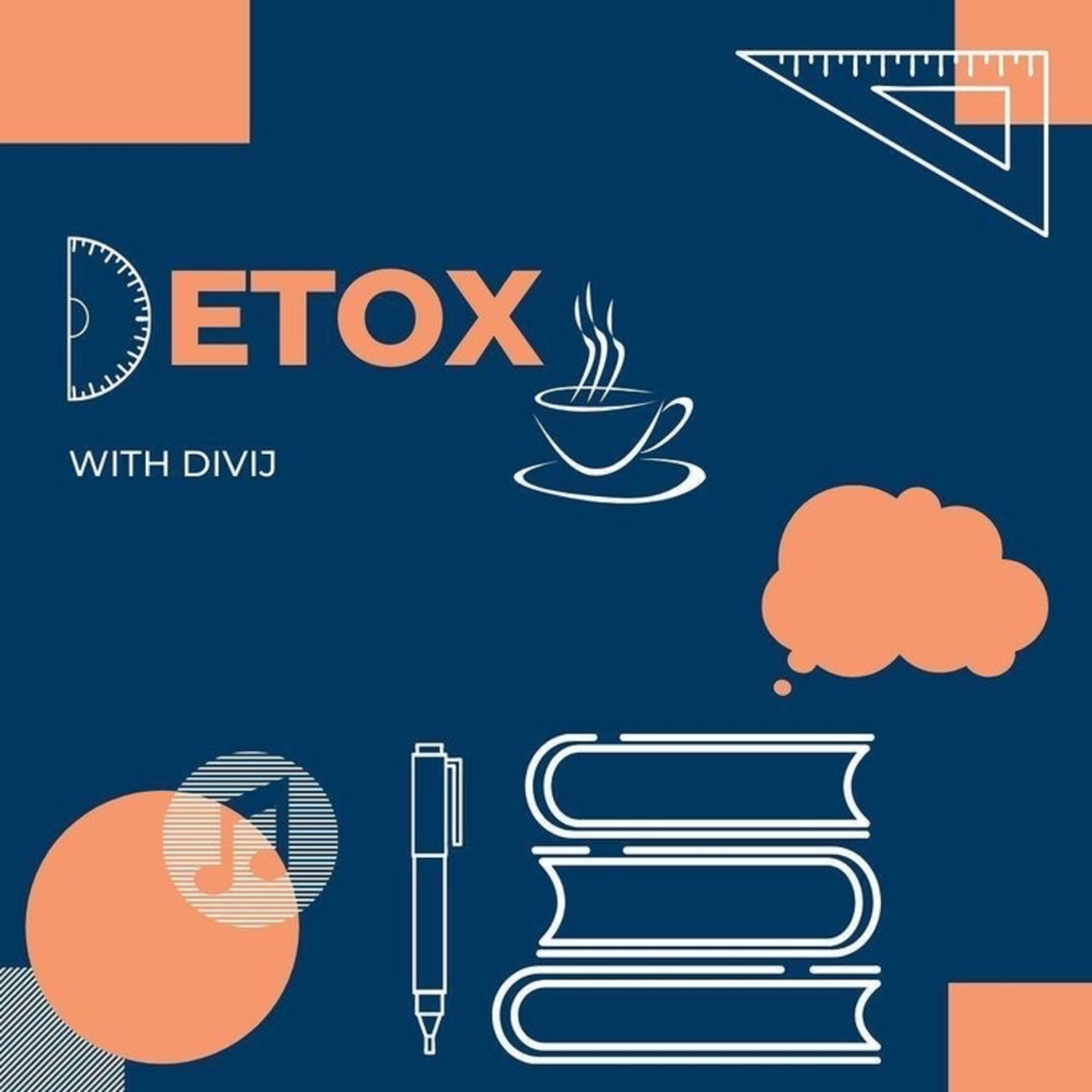 Detox with Divij