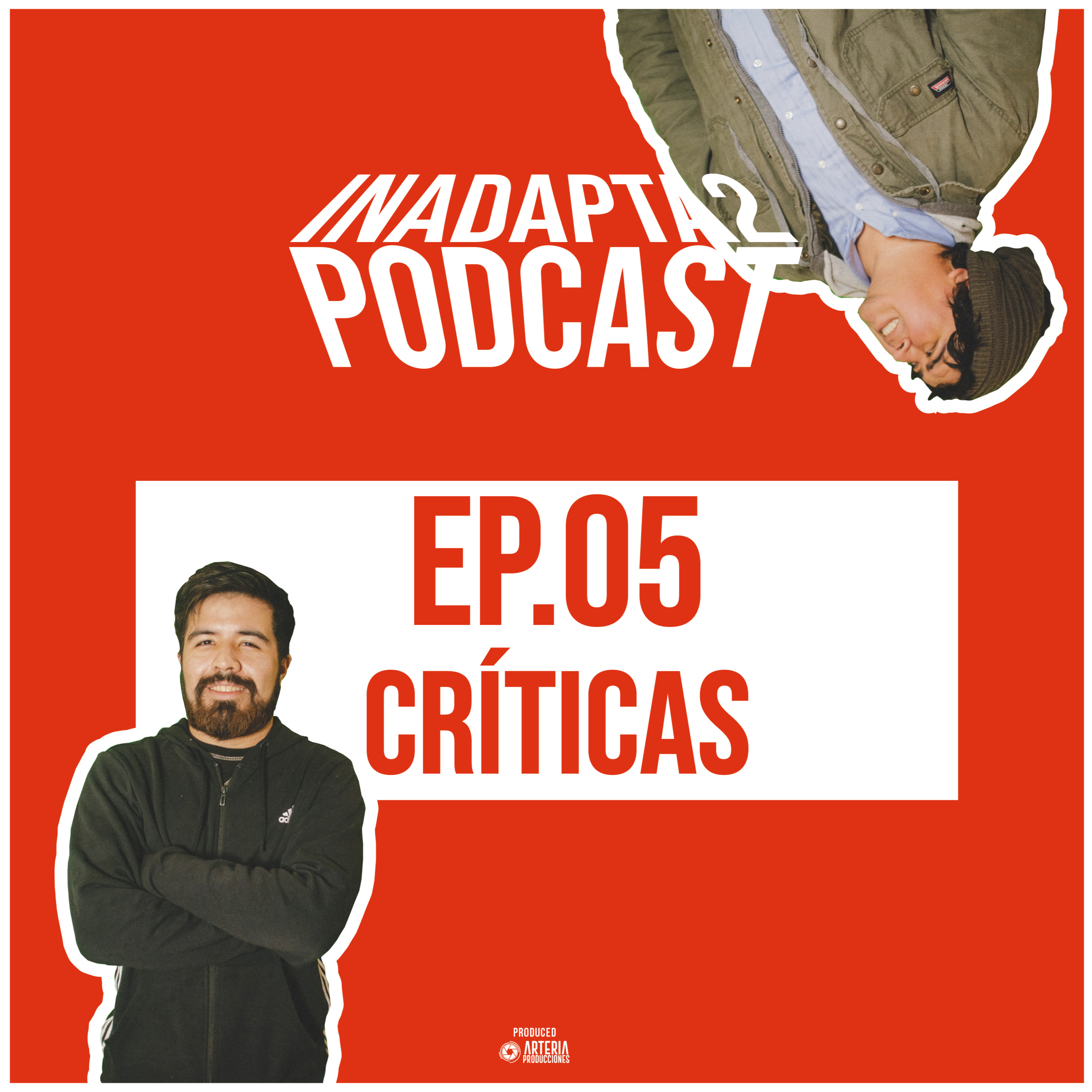 INADAPTA2 PODCAST - EP. 05 - CRÍTICAS episode artwork