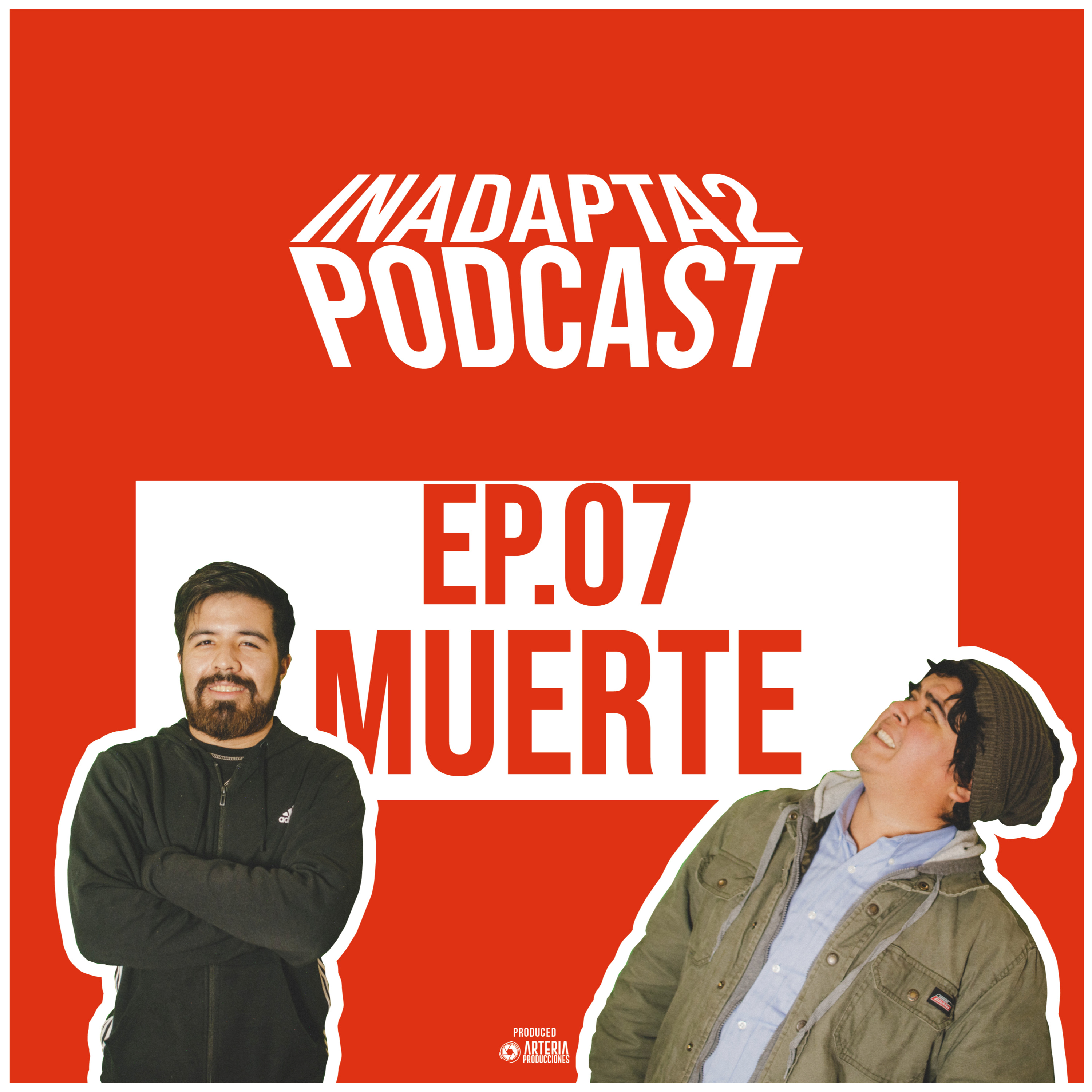 INADAPTA2 PODCAST - EP. 07 - MUERTE episode artwork