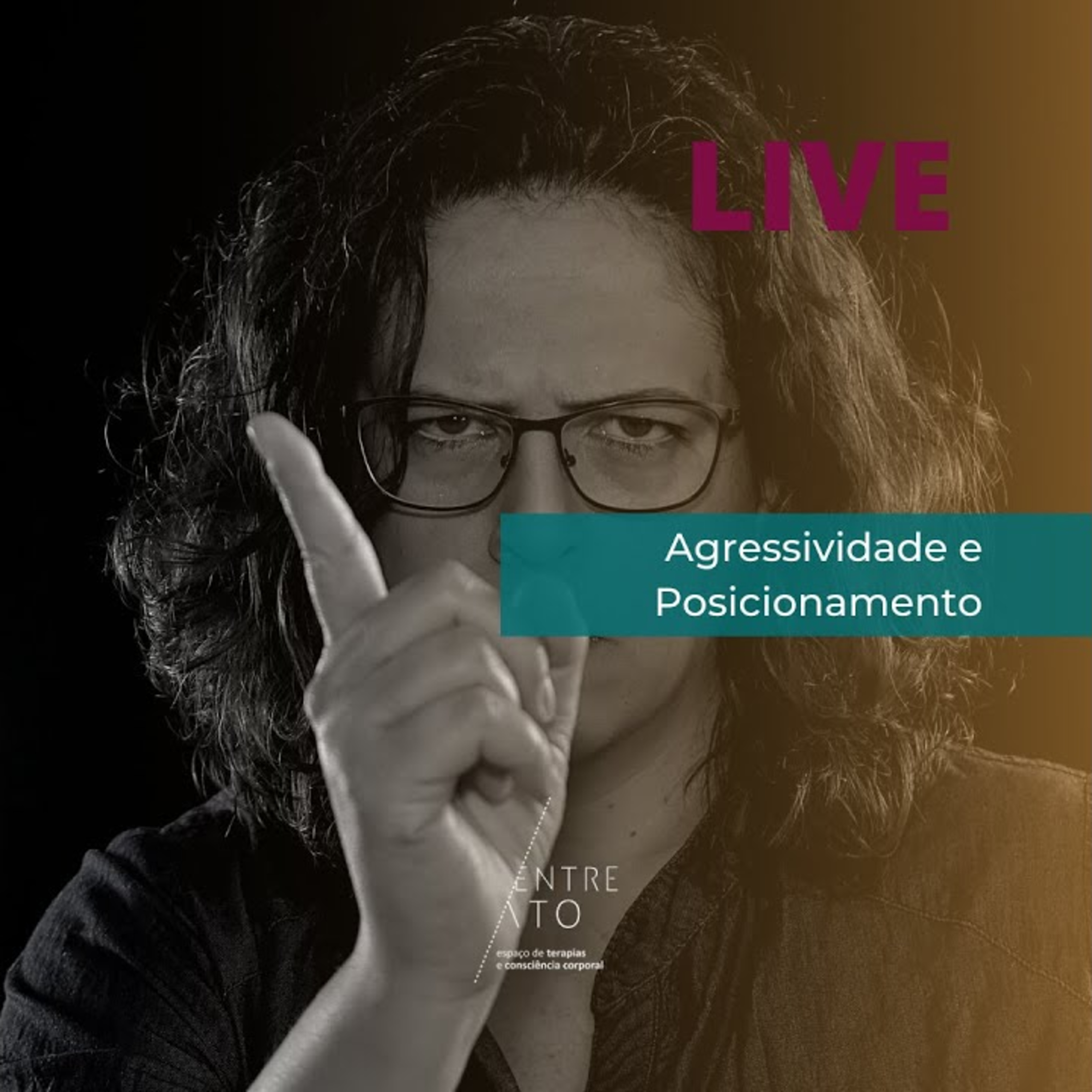 Podcast da Live: Agressividade e Posicionamento.