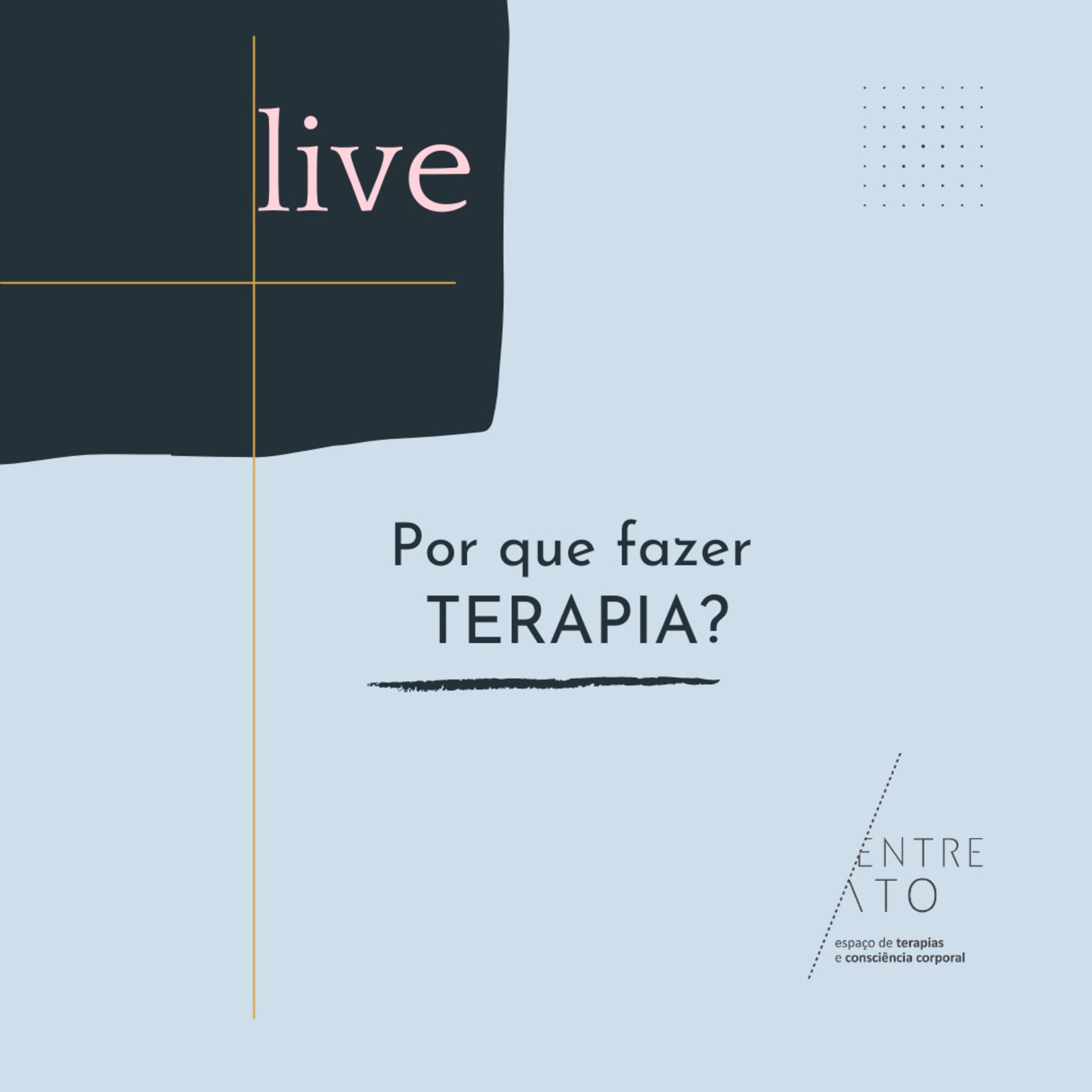 Podcast da Live - Por que fazer terapia? episode artwork