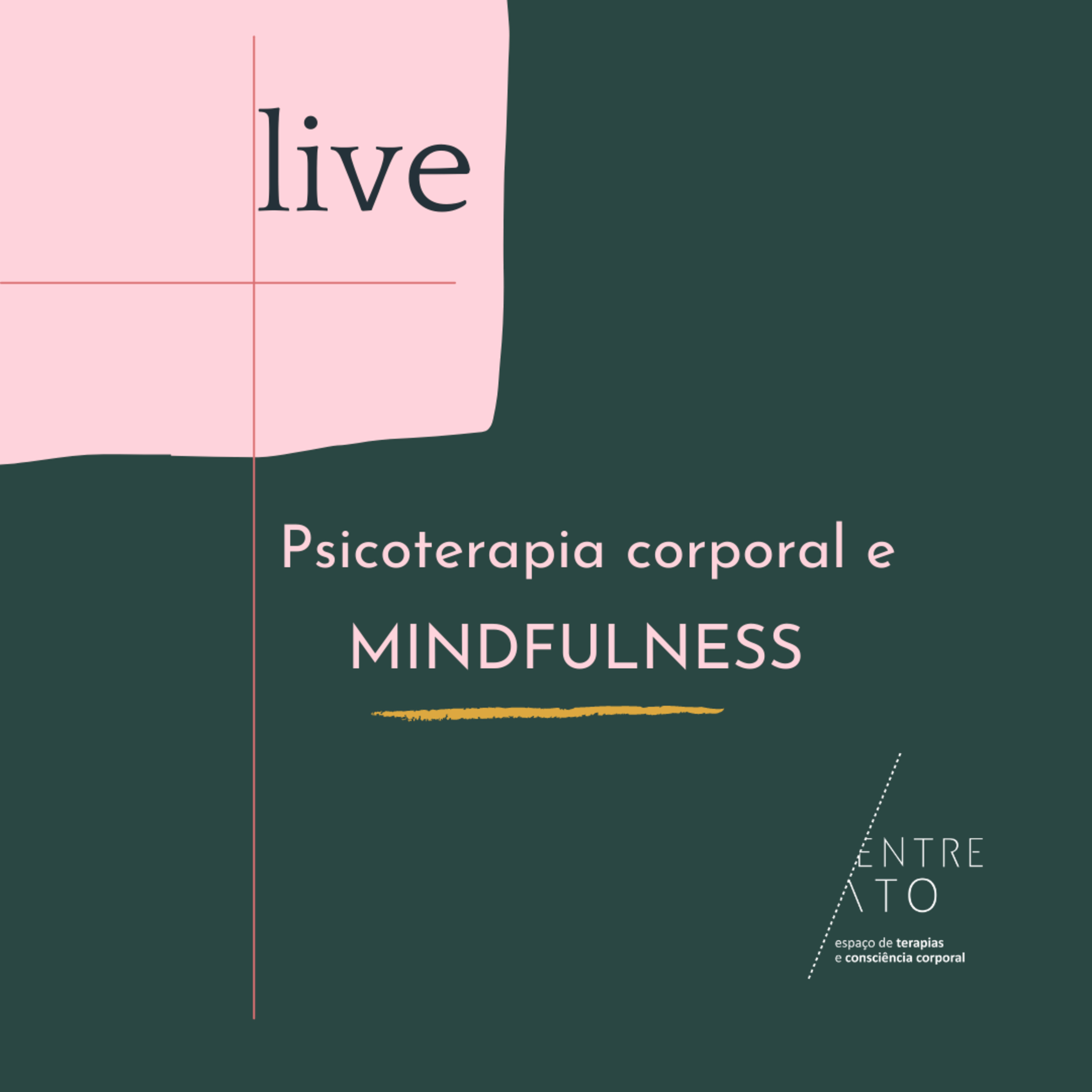 Podcast da Live - Mindfulness e psicoterapia corporal episode artwork