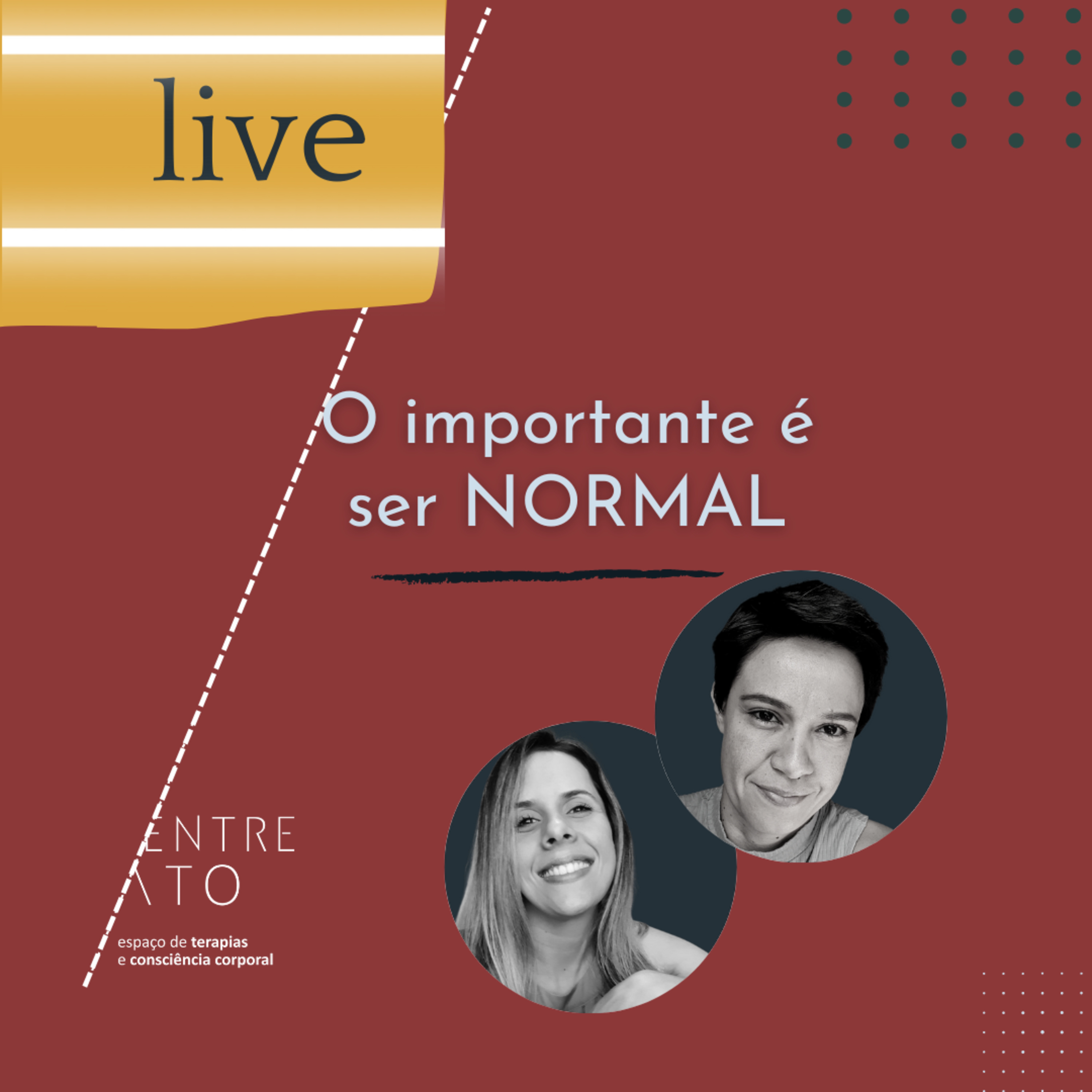 Podcast da Live - O importante é ser normal episode artwork