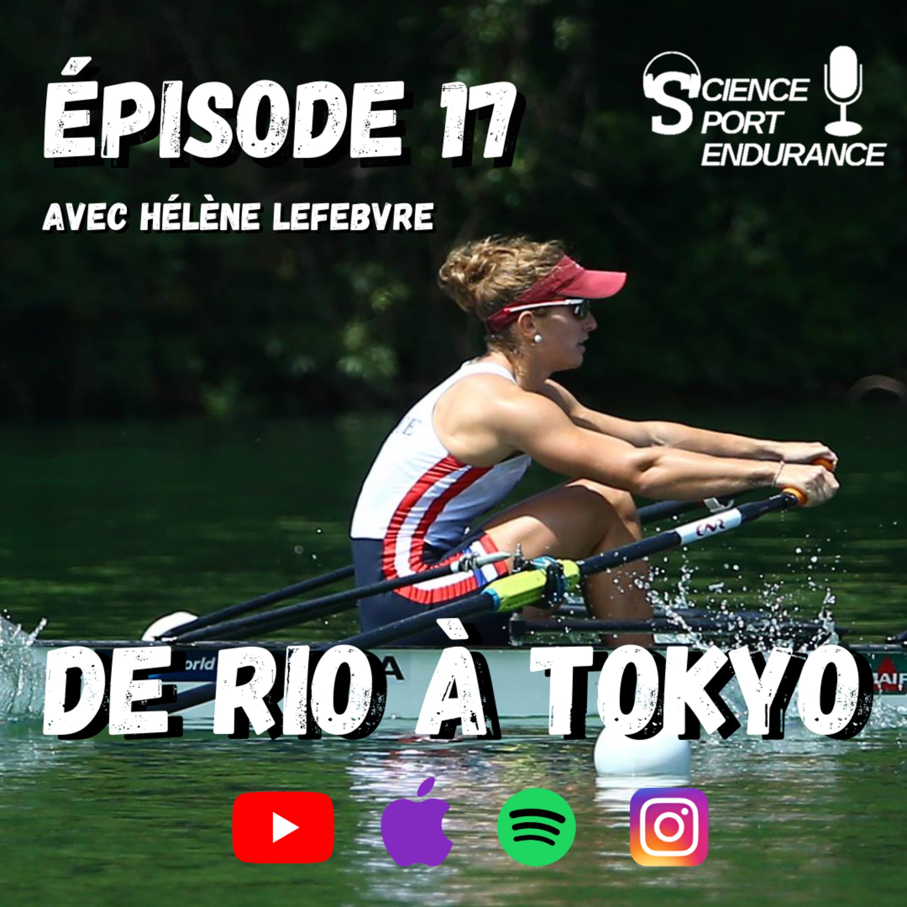 Épisode 17 : Hélène Lefebvre de Rio à Tokyo