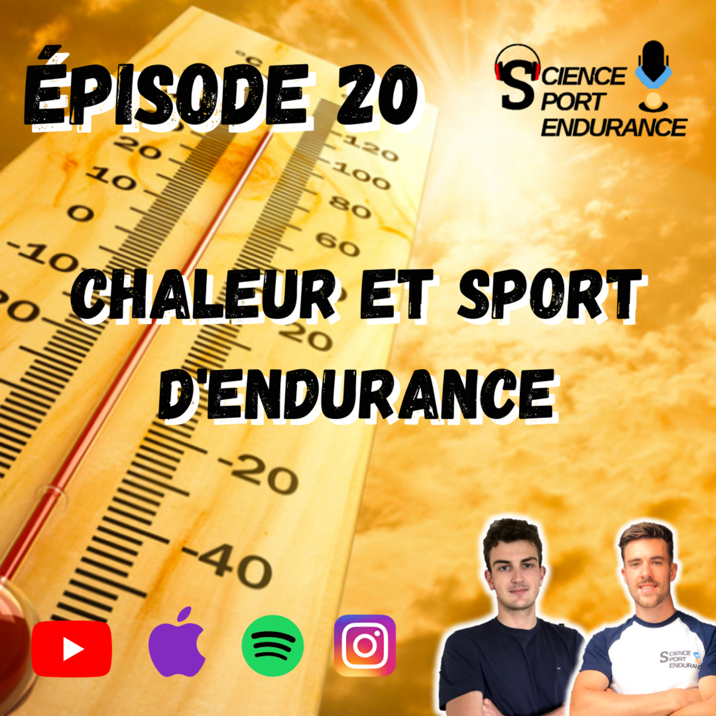 Épisode 20 : La gestion de la chaleur dans les sports d'endurance