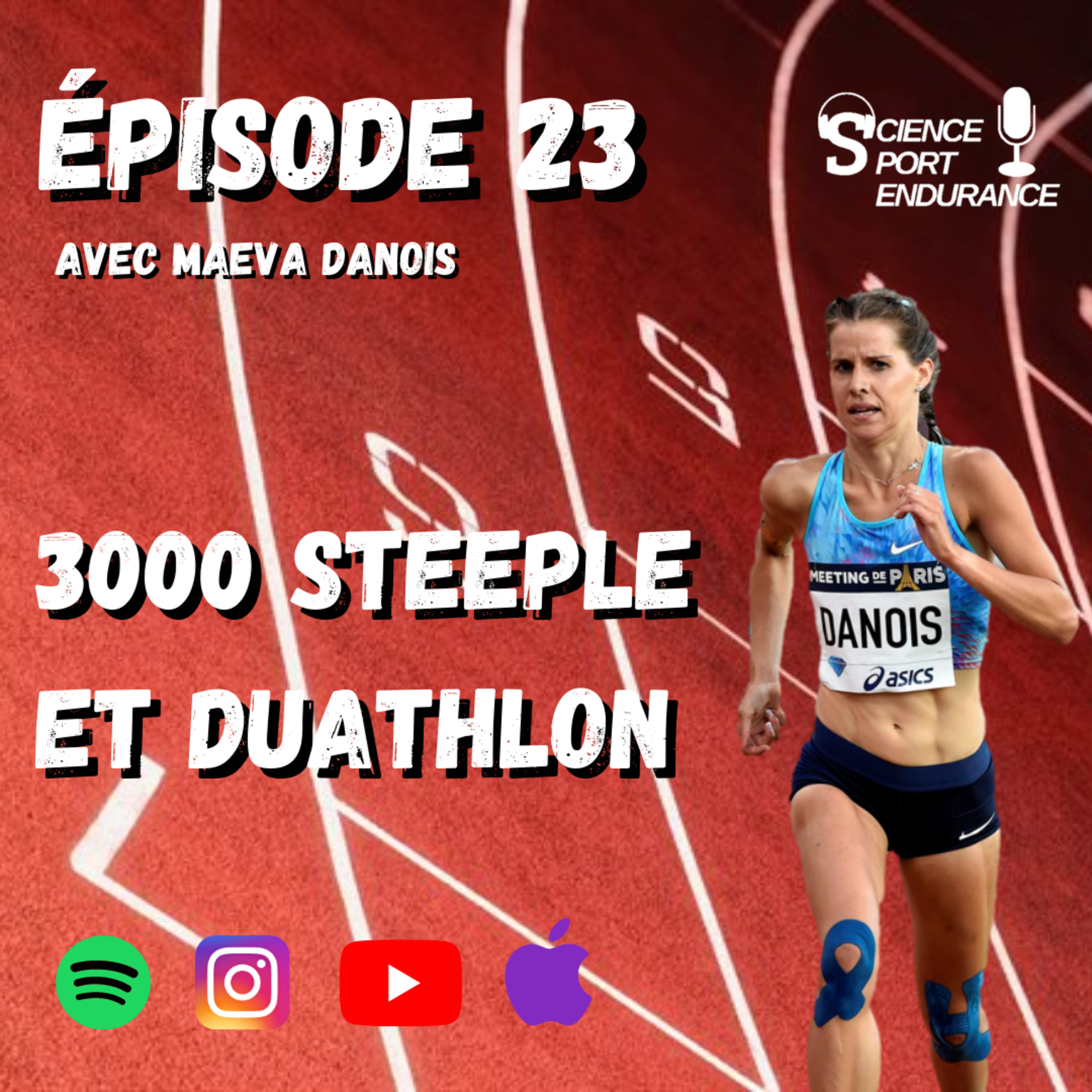 Episode 23 : 3000m steeple et duathlon avec Maëva Danois