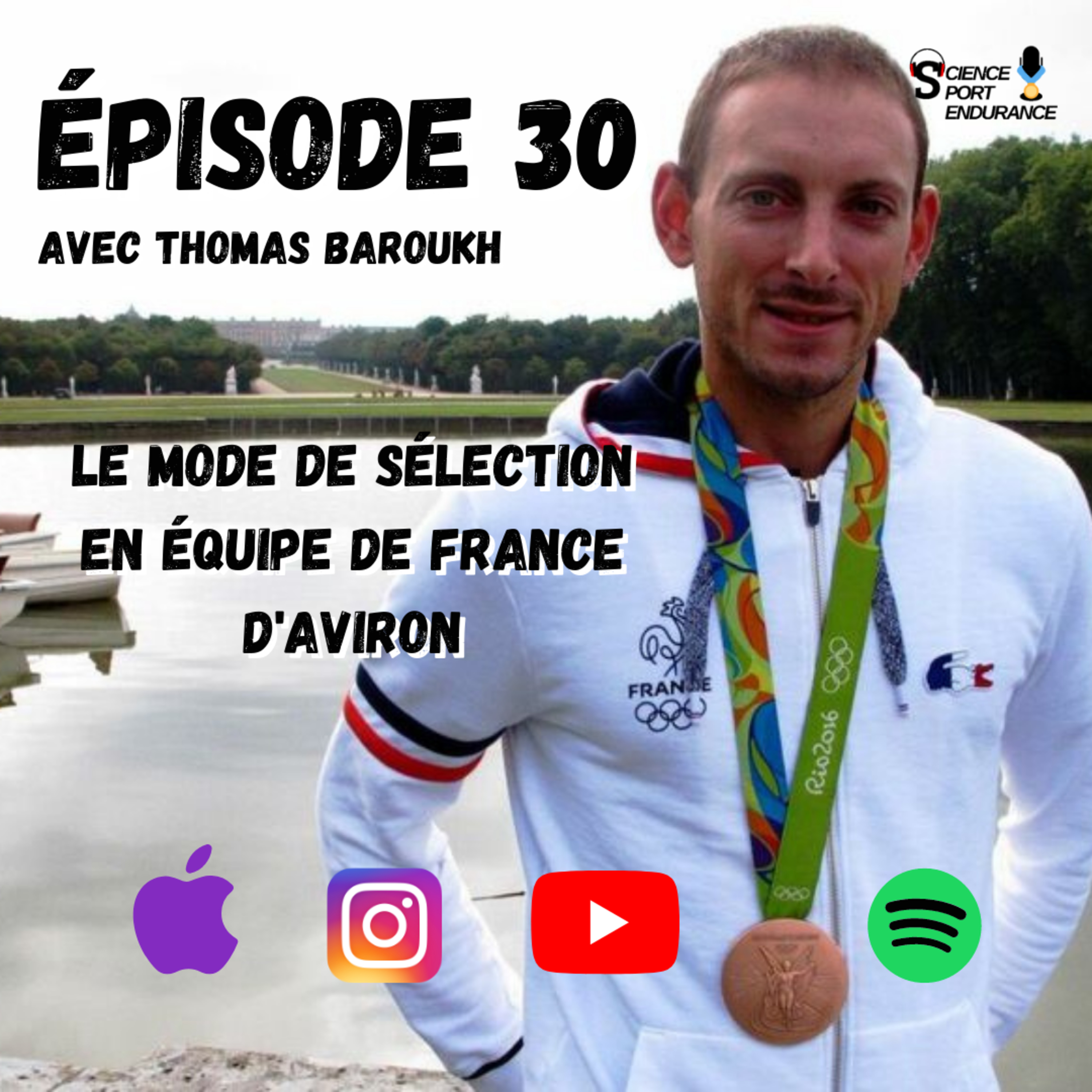 Episode 30 : Le mode de sélection en équipe de France d'aviron avec Thomas Baroukh