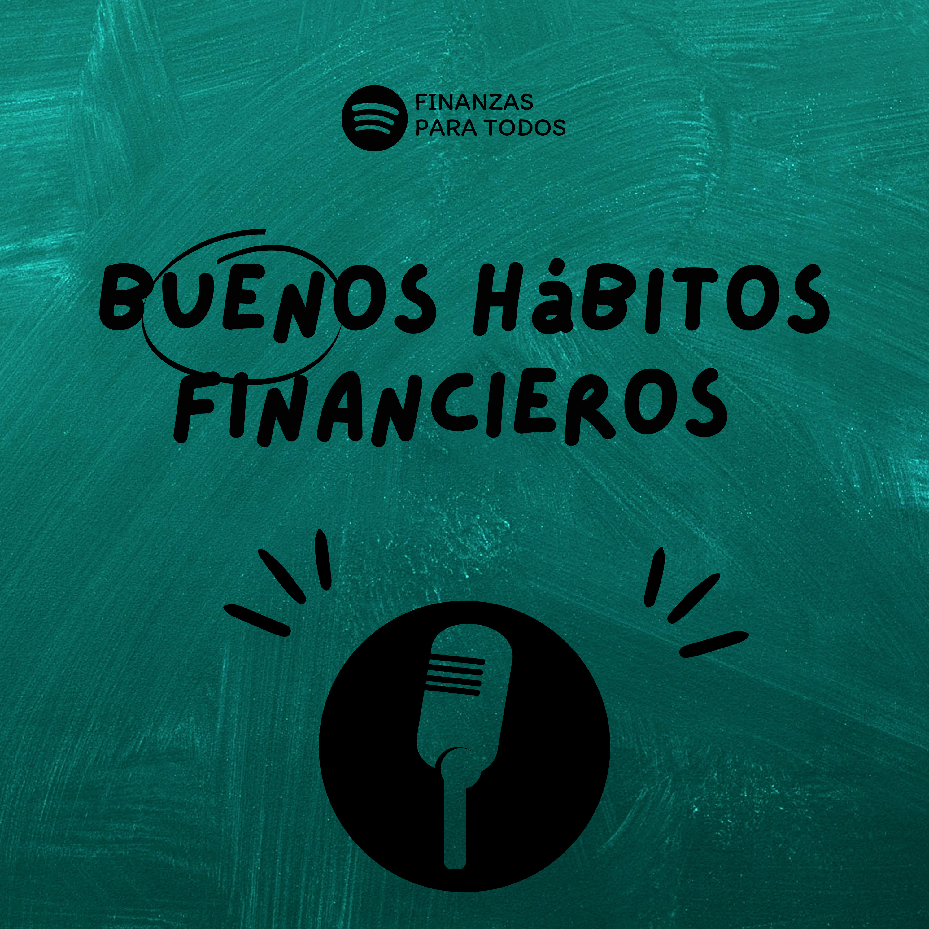 Buenos Hábitos Financieros episode artwork