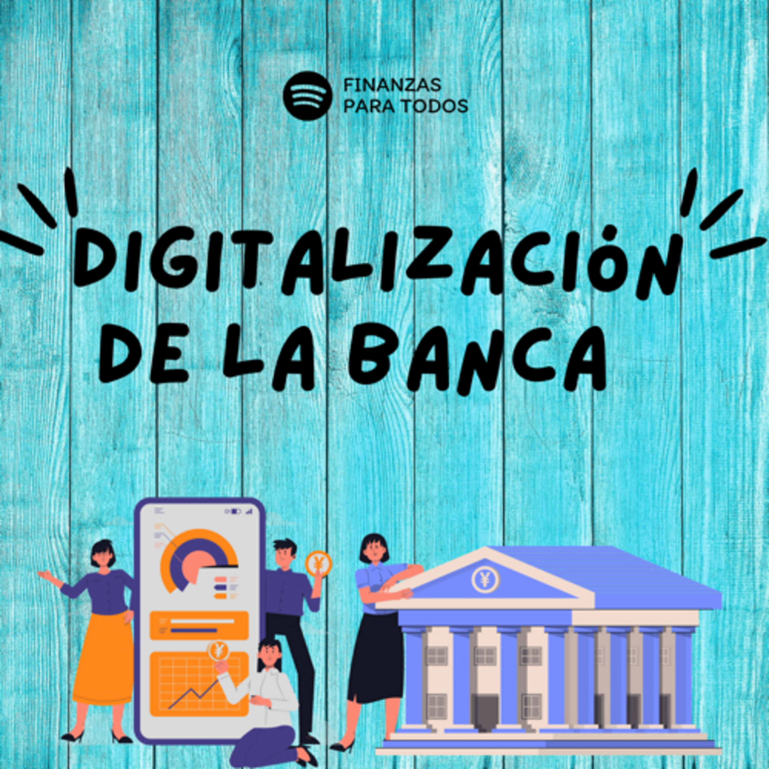 Digitalización de la Banca episode artwork