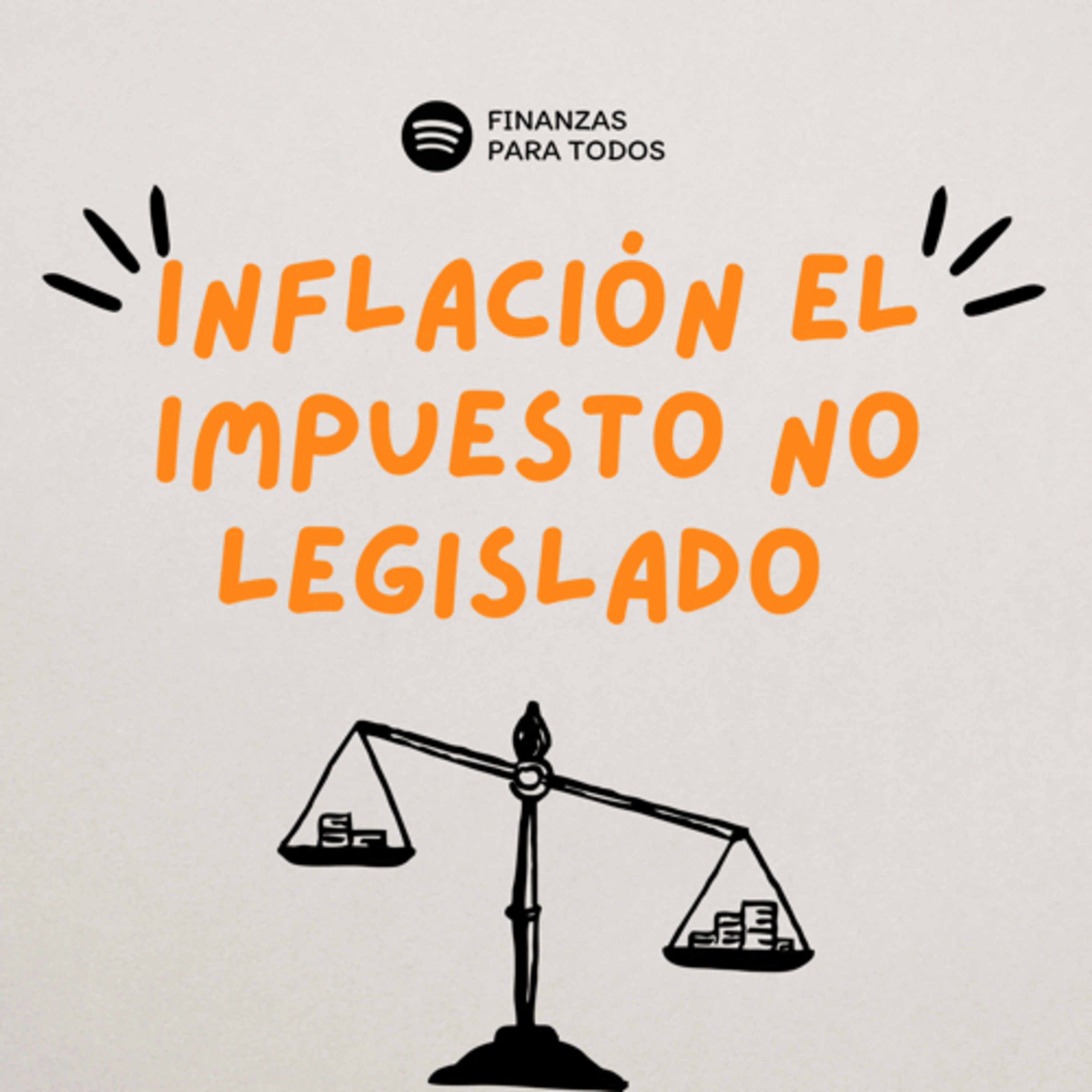 Inflación el Impuesto no legislado episode artwork
